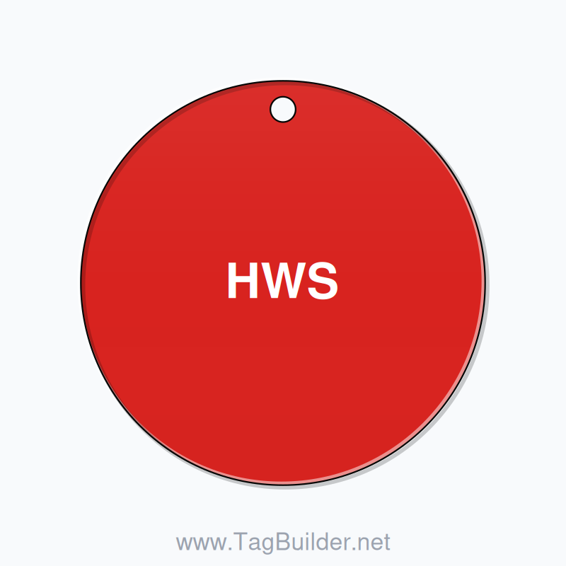 1.5 inch Circle Valve Tag – HWS, Plastic, White On Red
