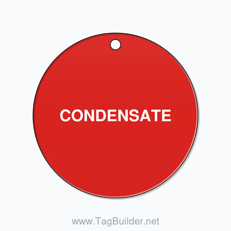 2.5 inch Circle Valve Tag – CONDENSATE, Plastic, White On Red