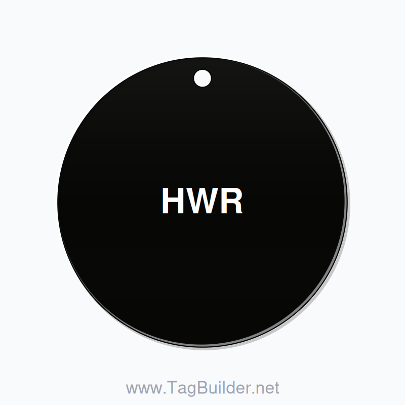 2.5 inch Circle Valve Tag – HWR, Plastic, White On Black