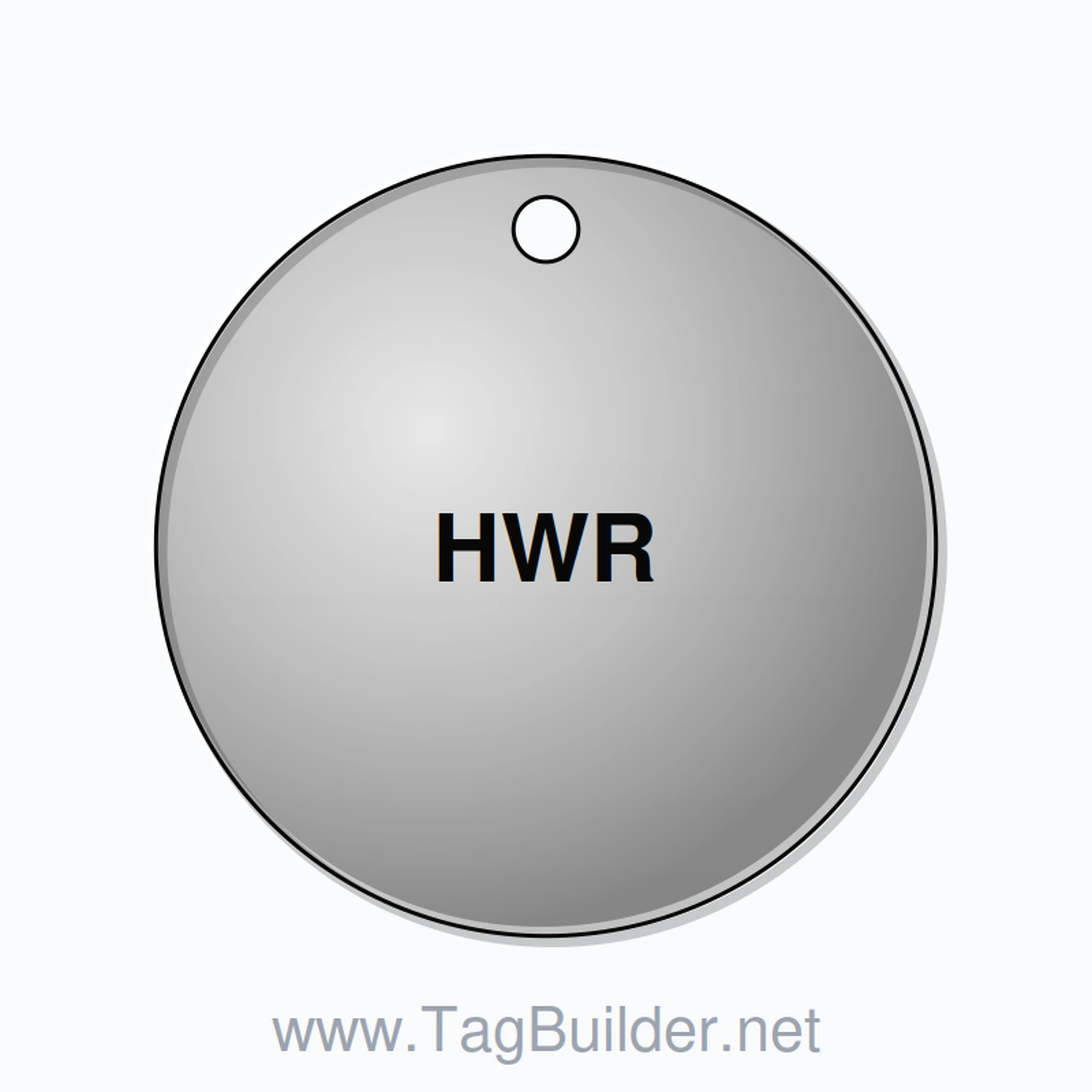 1.5 inch Circle Valve Tag – HWR, Stainless Steel
