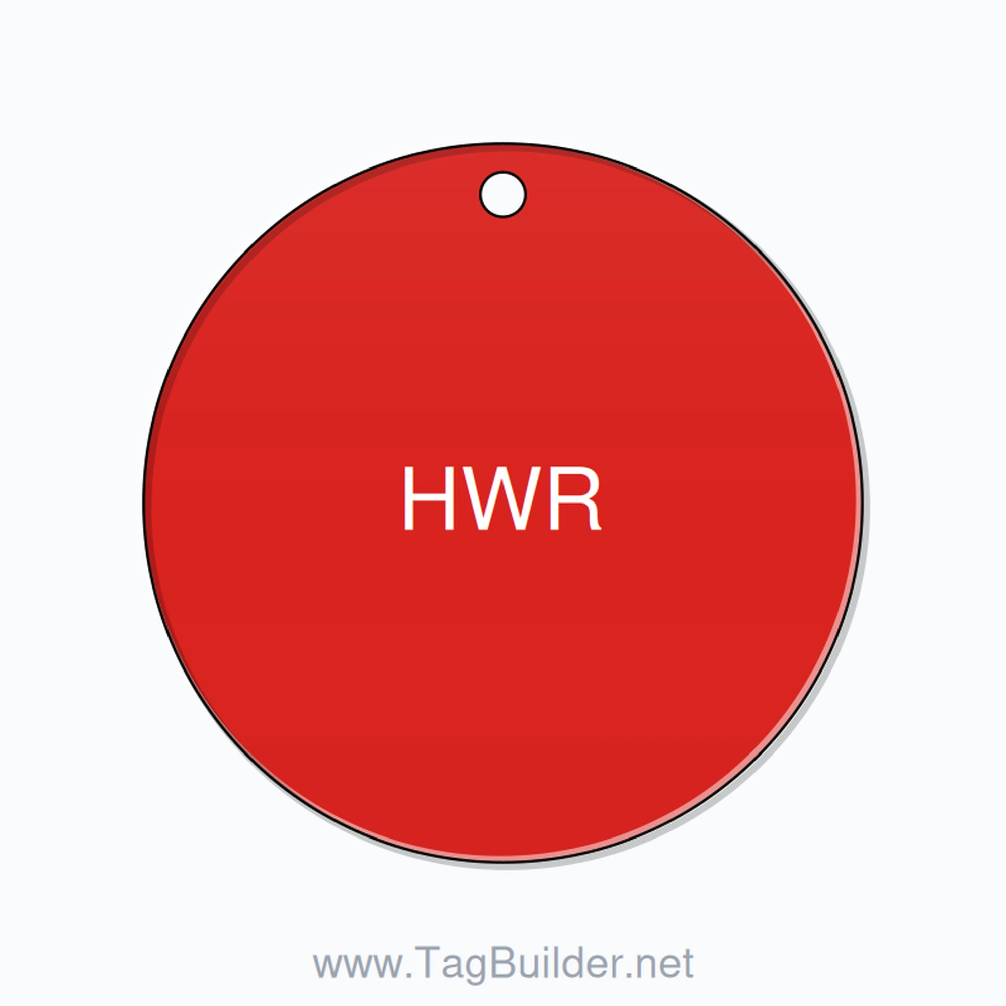 2 inch Circle Valve Tag – HWR, Plastic, White on Red