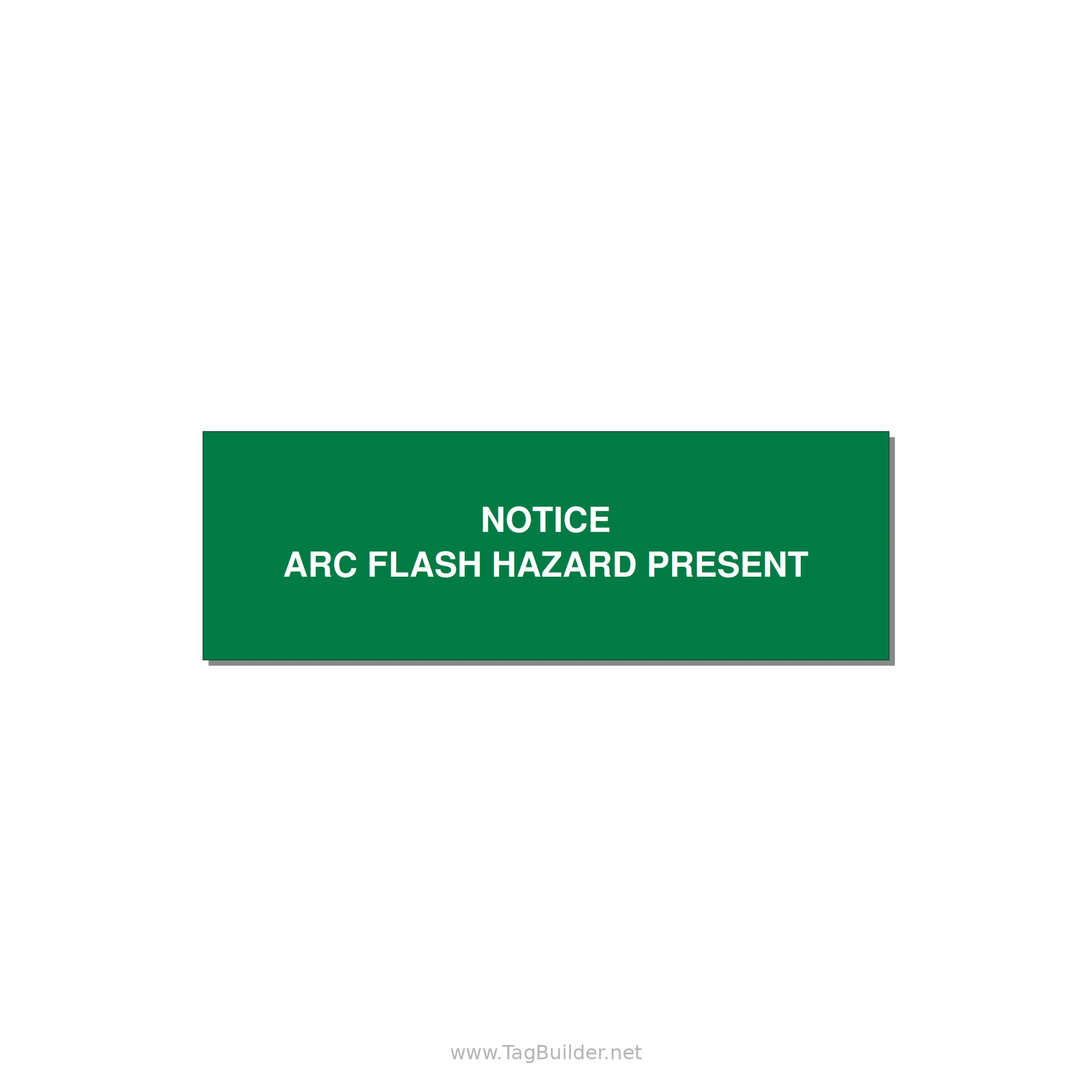 3.0x1.0" Arc Flash Safety Label - NOTICE ARC FLASH HAZARD P — 3x1" White on Green, Holes