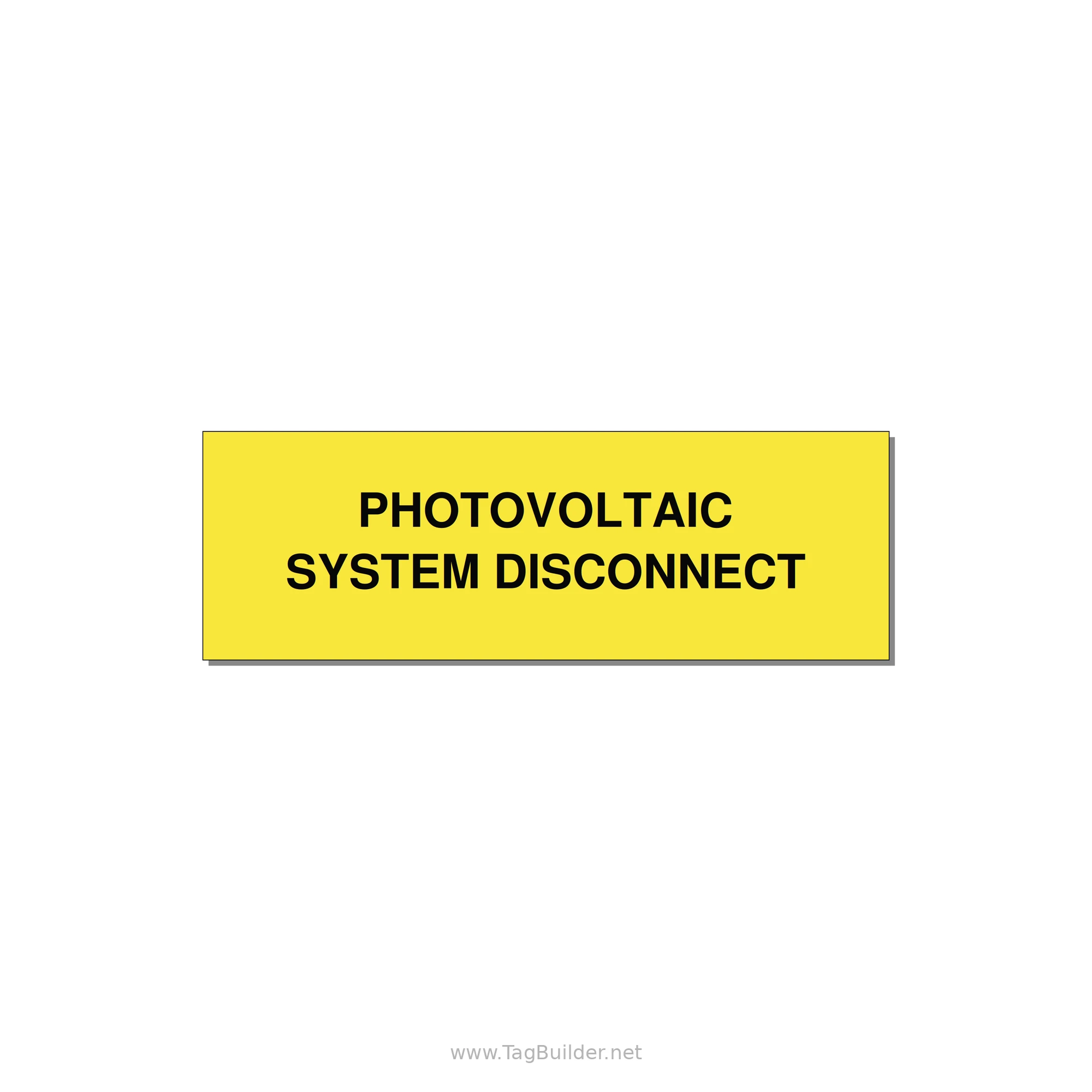 3.0x1.0" Disconnect Switch Label - PHOTOVOLTAIC SYSTEM DISCO — 3x1" Black on Yellow, Holes