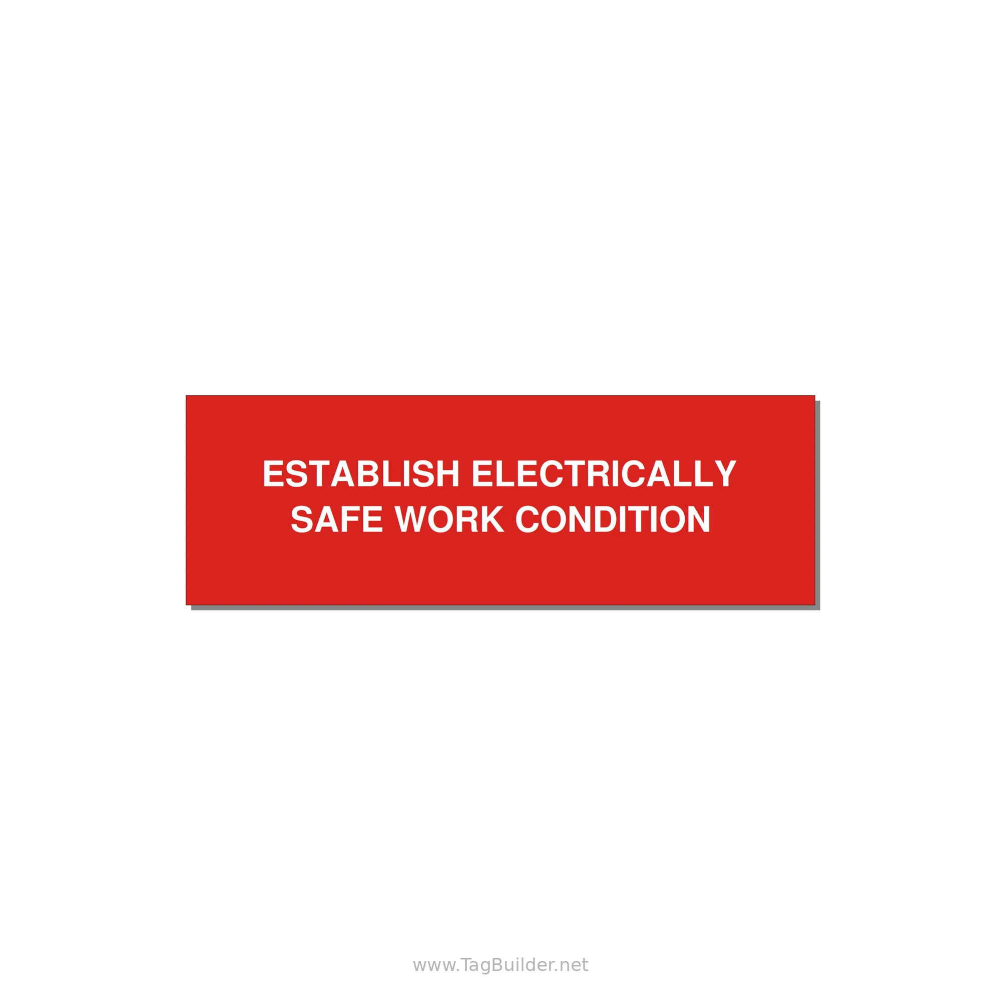 3.0x1.0" Electrical Safety Label - ESTABLISH ELECTRICALLY SA — 3x1" White on Red, Holes