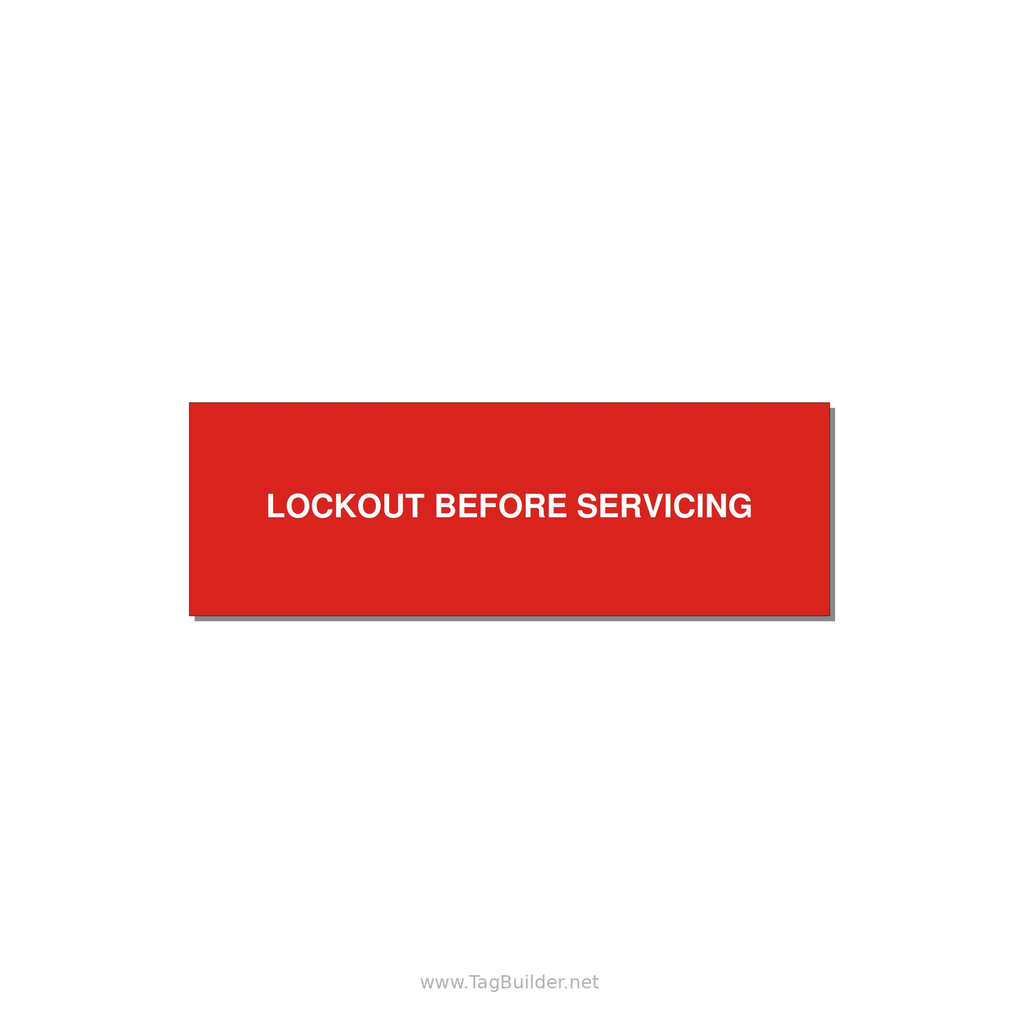 3.0x1.0" Lockout Tagout Label - LOCKOUT BEFORE SERVICING — 3x1" White on Red, Adhesive
