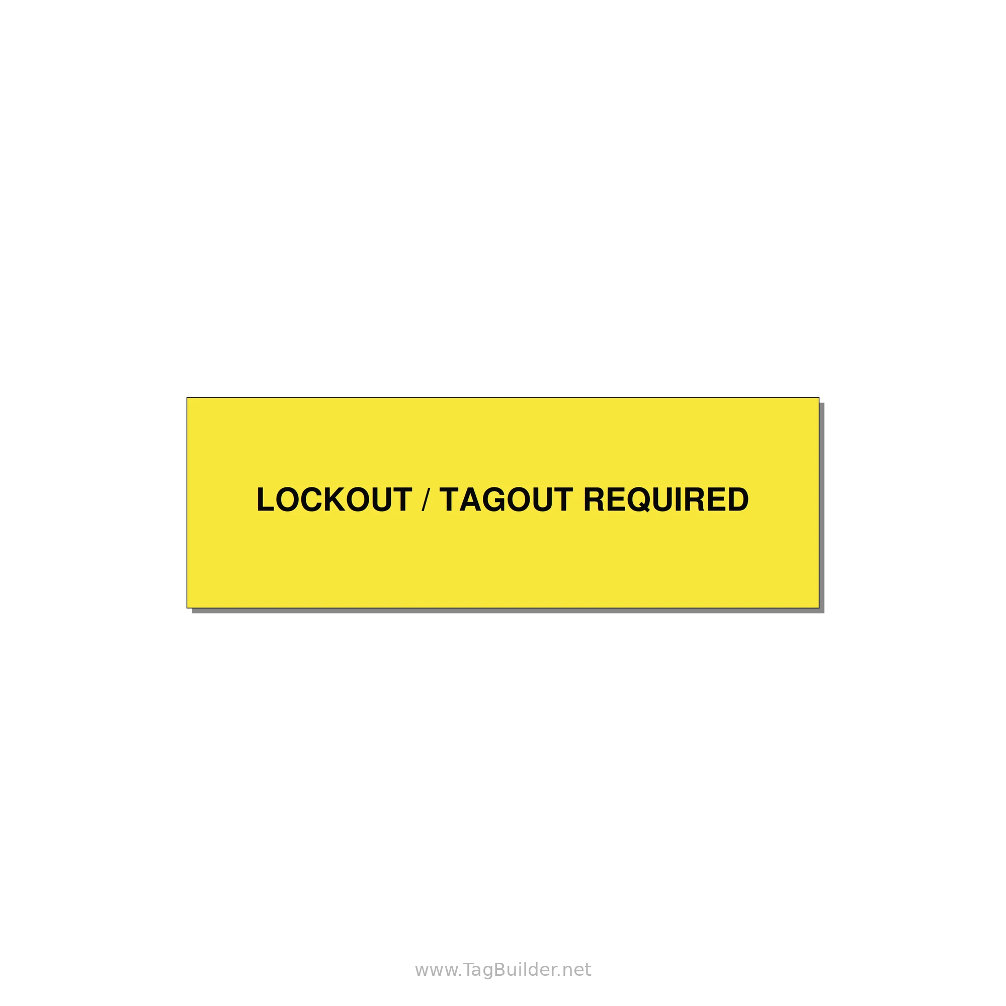 3.0x1.0" Lockout Tagout Label - LOCKOUT / TAGOUT REQUIRED — 3x1" Black on Yellow, Holes