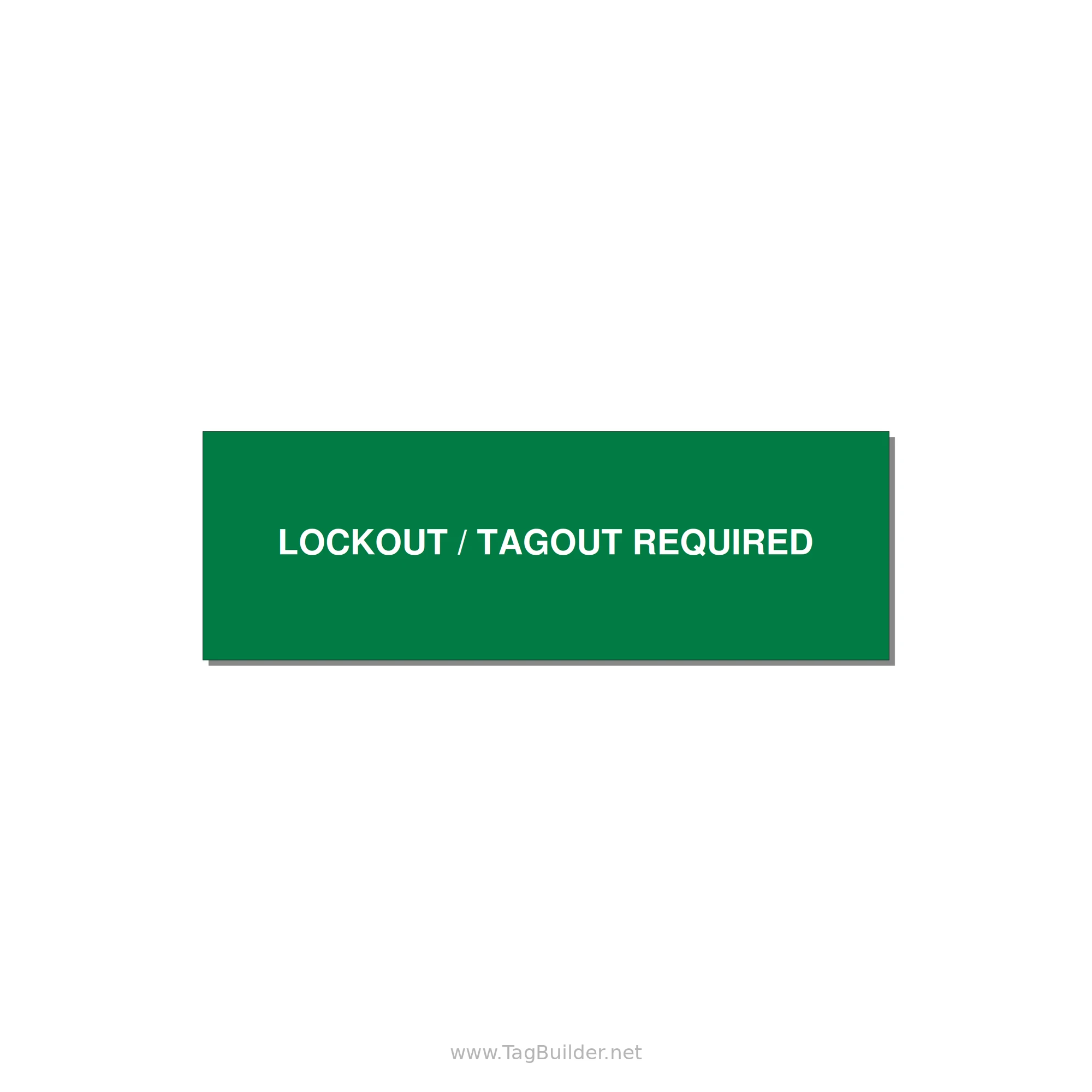 3.0x1.0" Lockout Tagout Label - LOCKOUT / TAGOUT REQUIRED — 3x1" White on Green, Holes