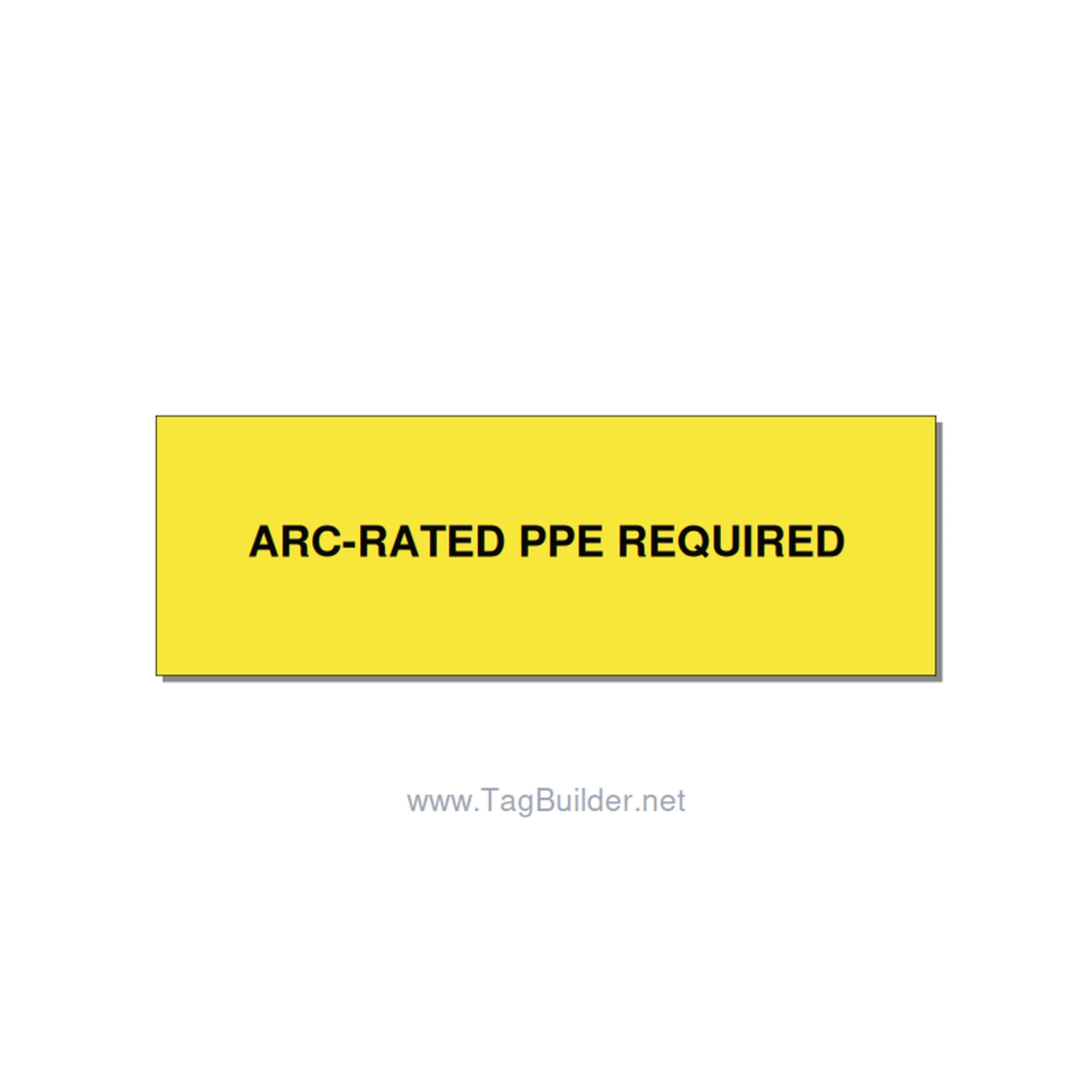 3.0x1.0" PPE Required Sign - ARC-RATED PPE REQUIRED, Black/Yellow, Holes