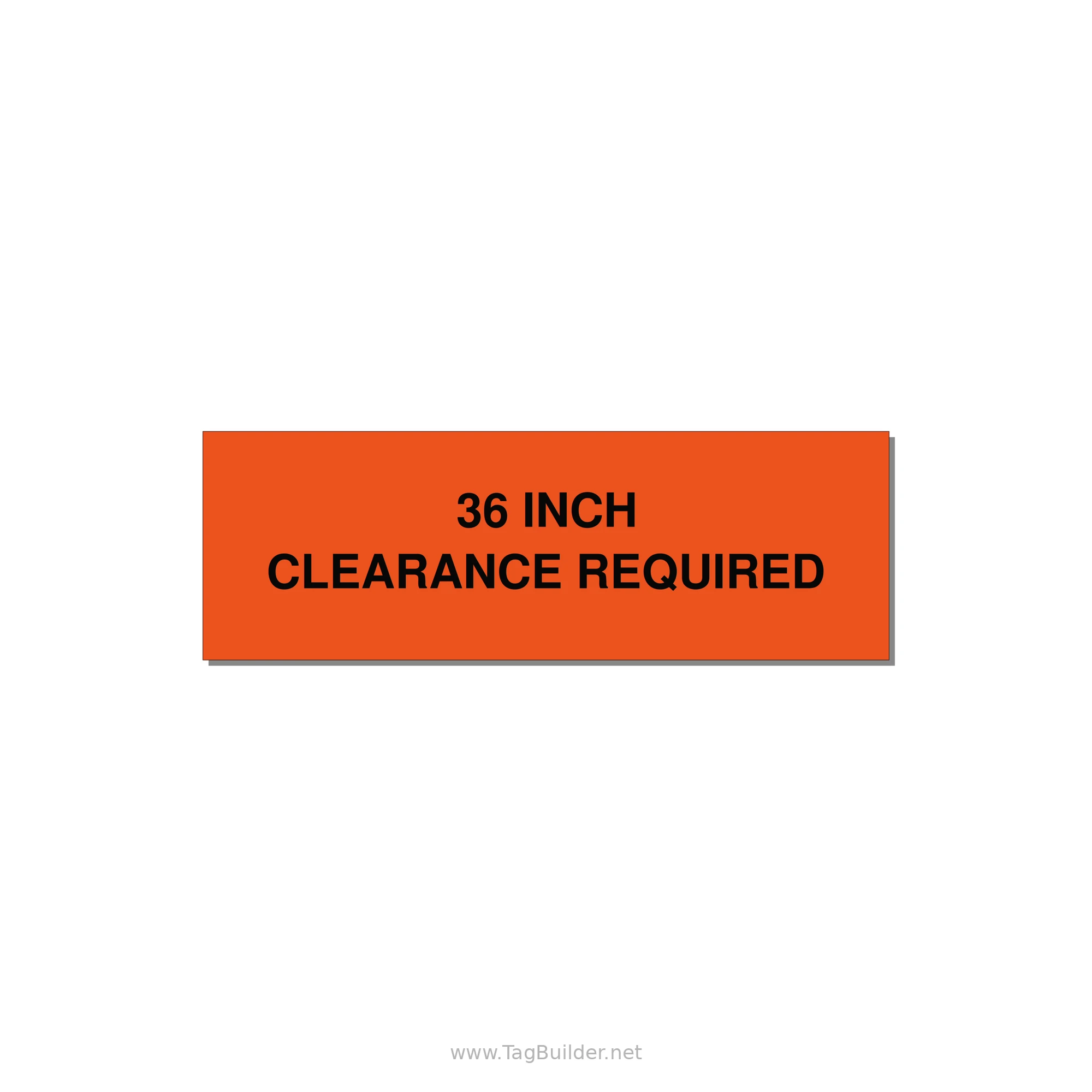 3.0x1.0" Safety Label - 36 INCH CLEARANCE REQUIRE — 3x1" Black on Orange, Holes