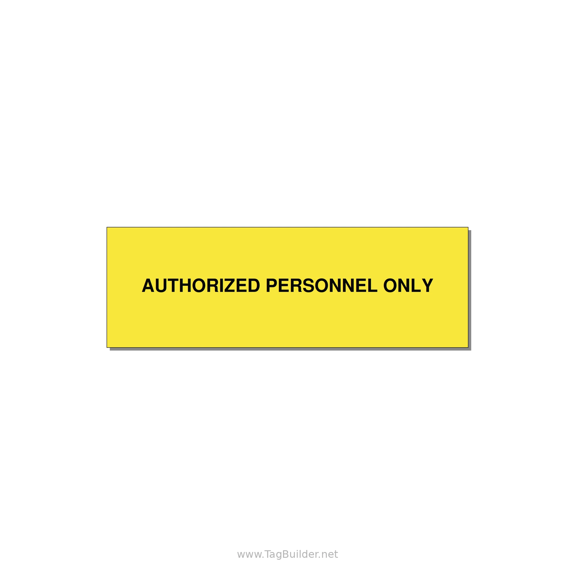 3.0x1.0" Safety Label - AUTHORIZED PERSONNEL ONLY — 3x1" Black on Yellow, Holes