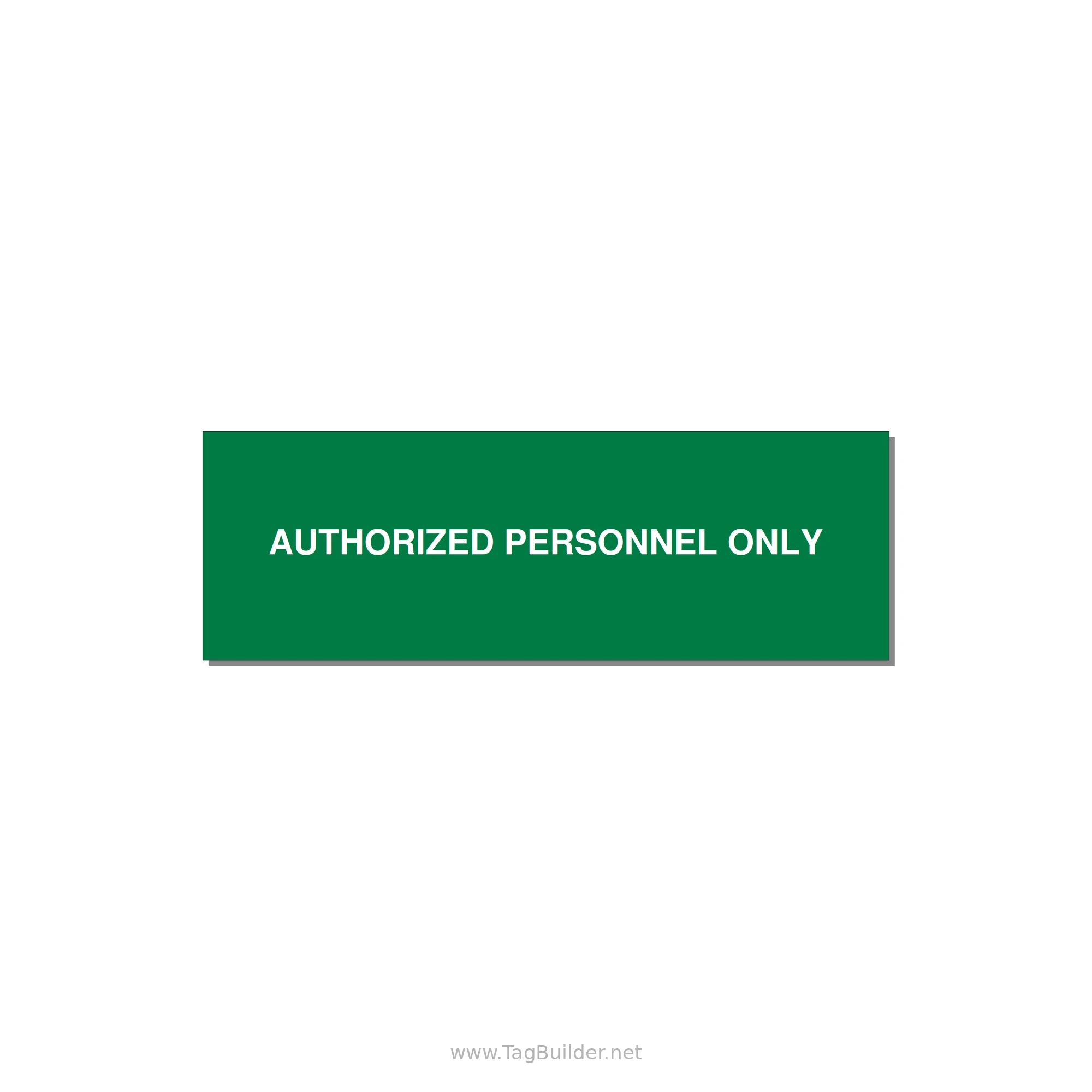 3.0x1.0" Safety Label - AUTHORIZED PERSONNEL ONLY — 3x1" White on Green, Holes