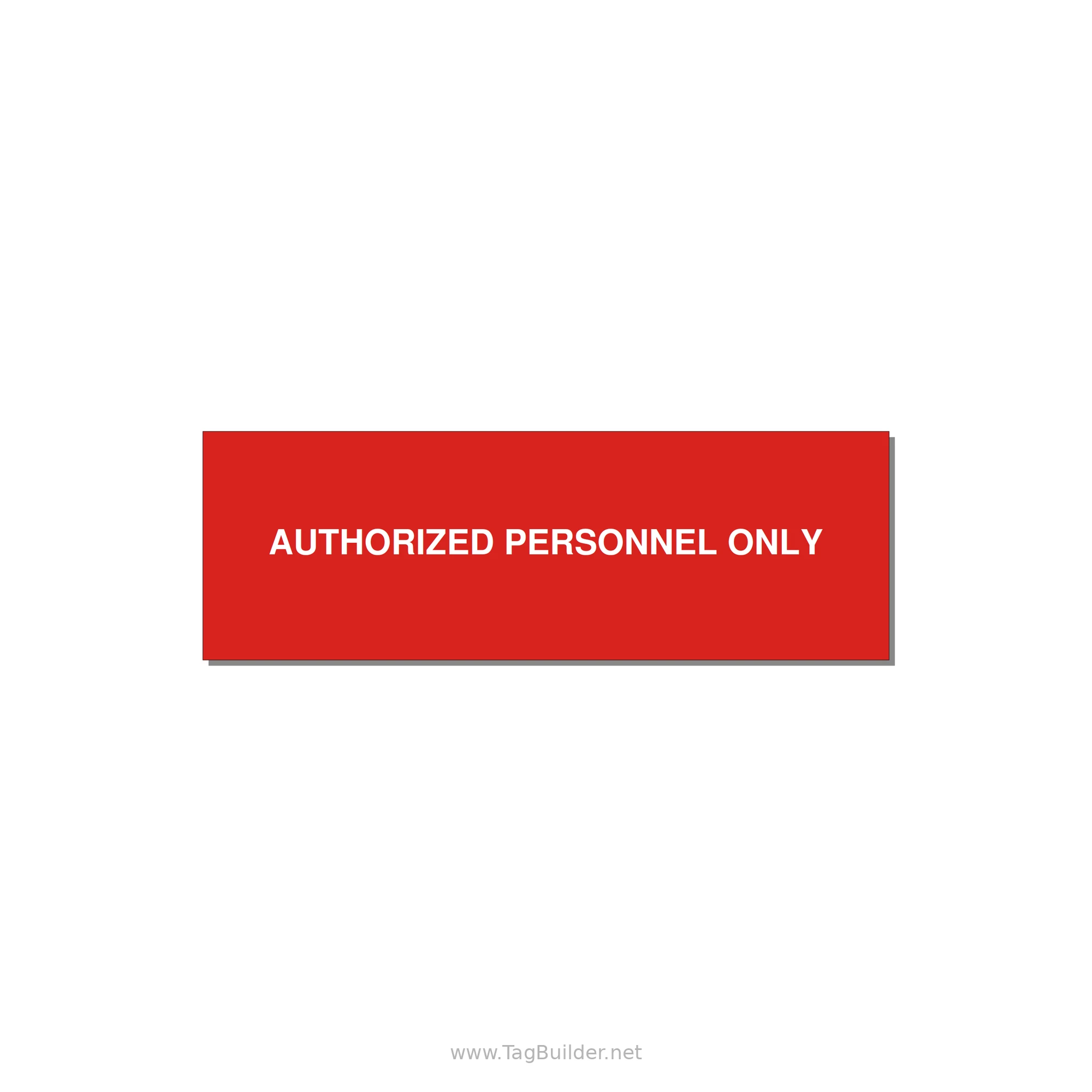 3.0x1.0" Safety Label - AUTHORIZED PERSONNEL ONLY — 3x1" White on Red, Holes