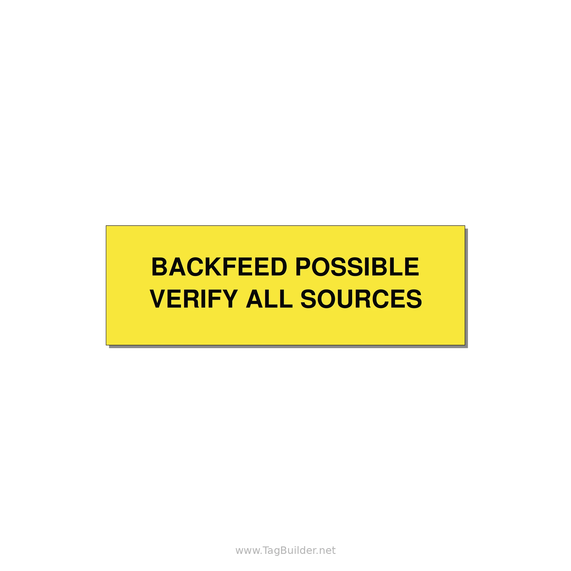 3.0x1.0" Safety Label - BACKFEED POSSIBLE VERIFY — 3x1" Black on Yellow, Holes