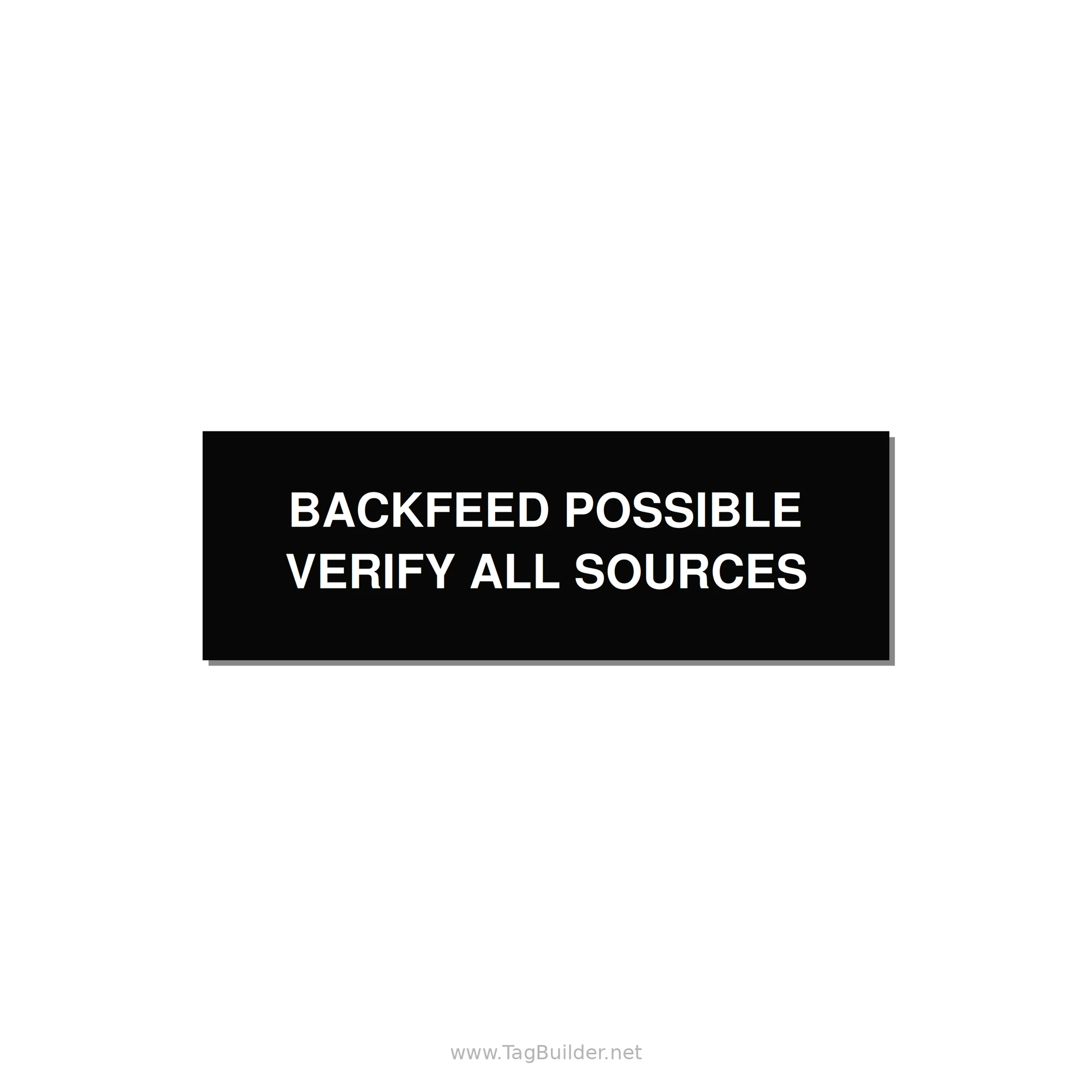 3.0x1.0" Safety Label - BACKFEED POSSIBLE VERIFY — 3x1" White on Black, Holes