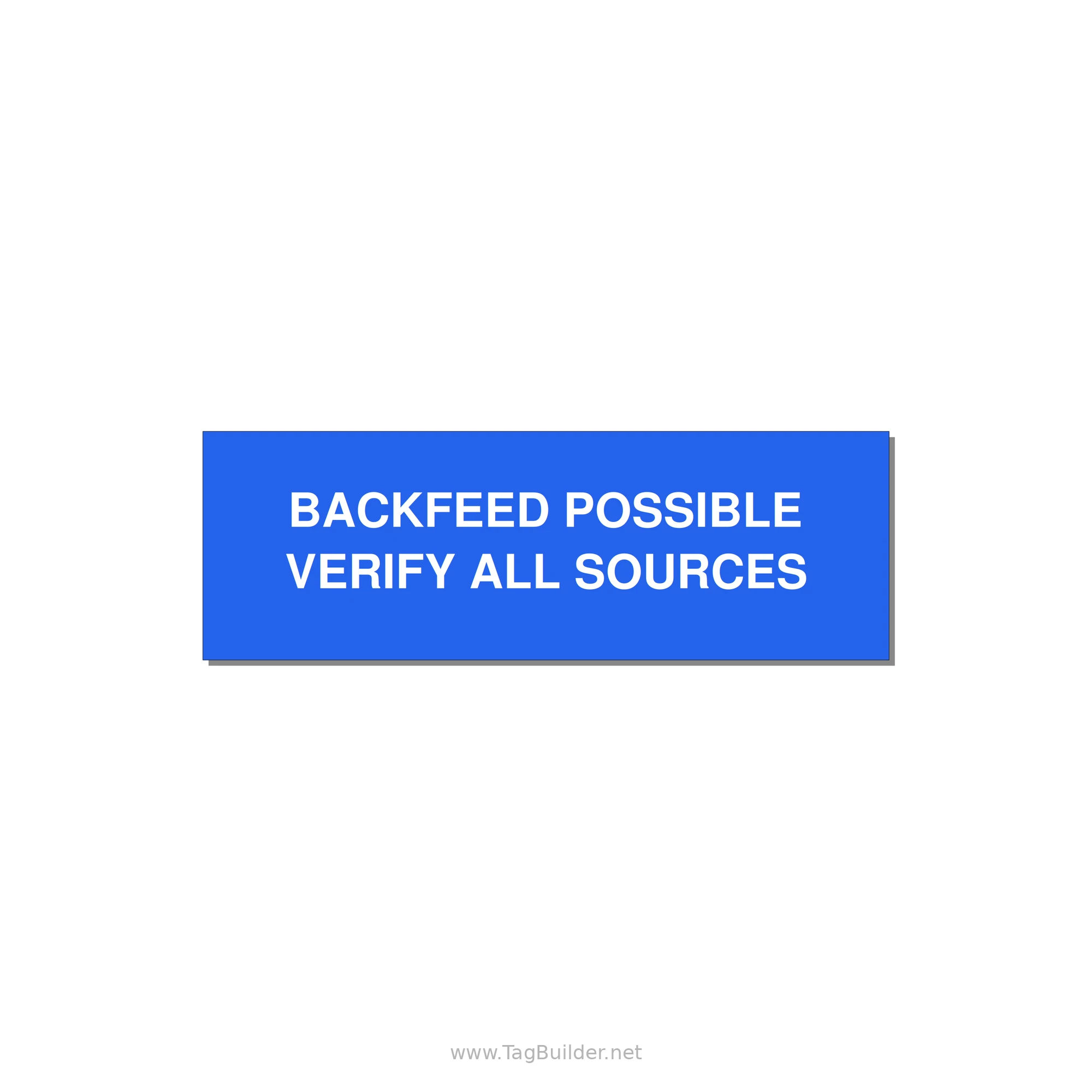 3.0x1.0" Safety Label - BACKFEED POSSIBLE VERIFY — 3x1" White on Blue, Adhesive
