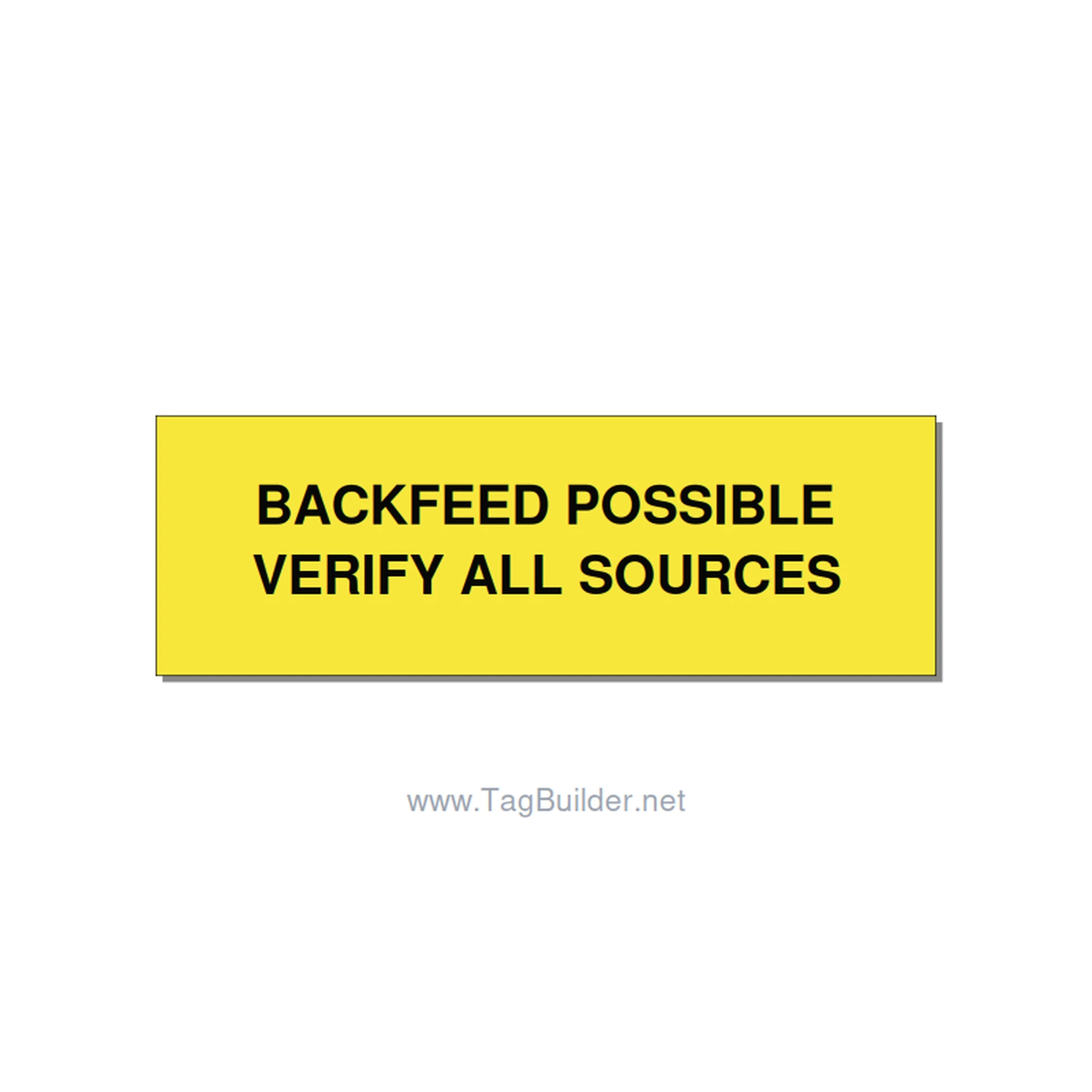 3.0x1.0" Safety Label - BACKFEED POSSIBLE VERIFY , Black/Yellow, Holes