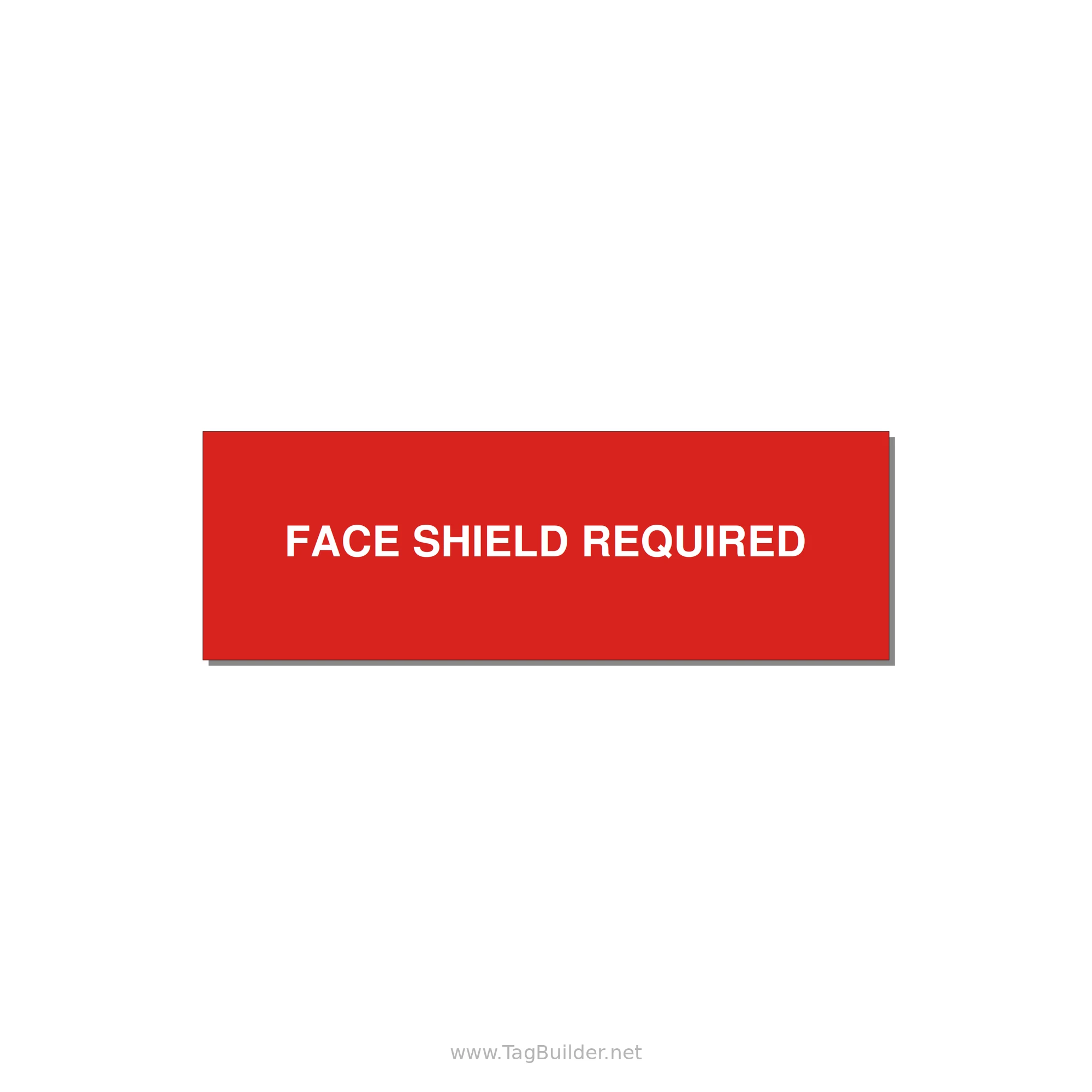 3.0x1.0" Safety Label - FACE SHIELD REQUIRED — 3x1" White on Red, Holes