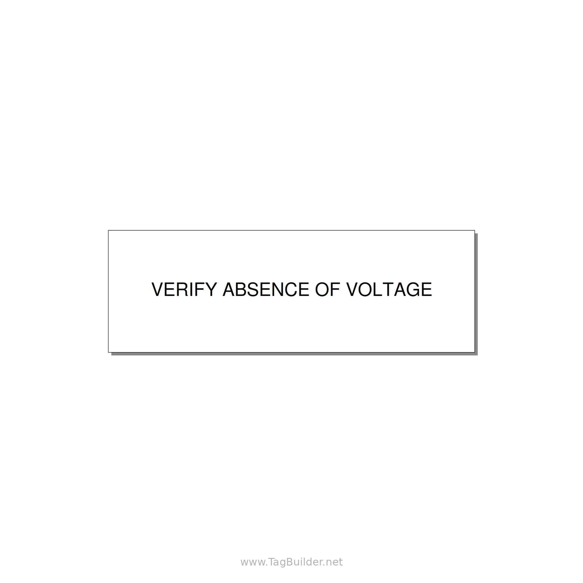 3.0x1.0" Safety Label - VERIFY ABSENCE OF VOLTAGE — 3x1" Black on White, Holes