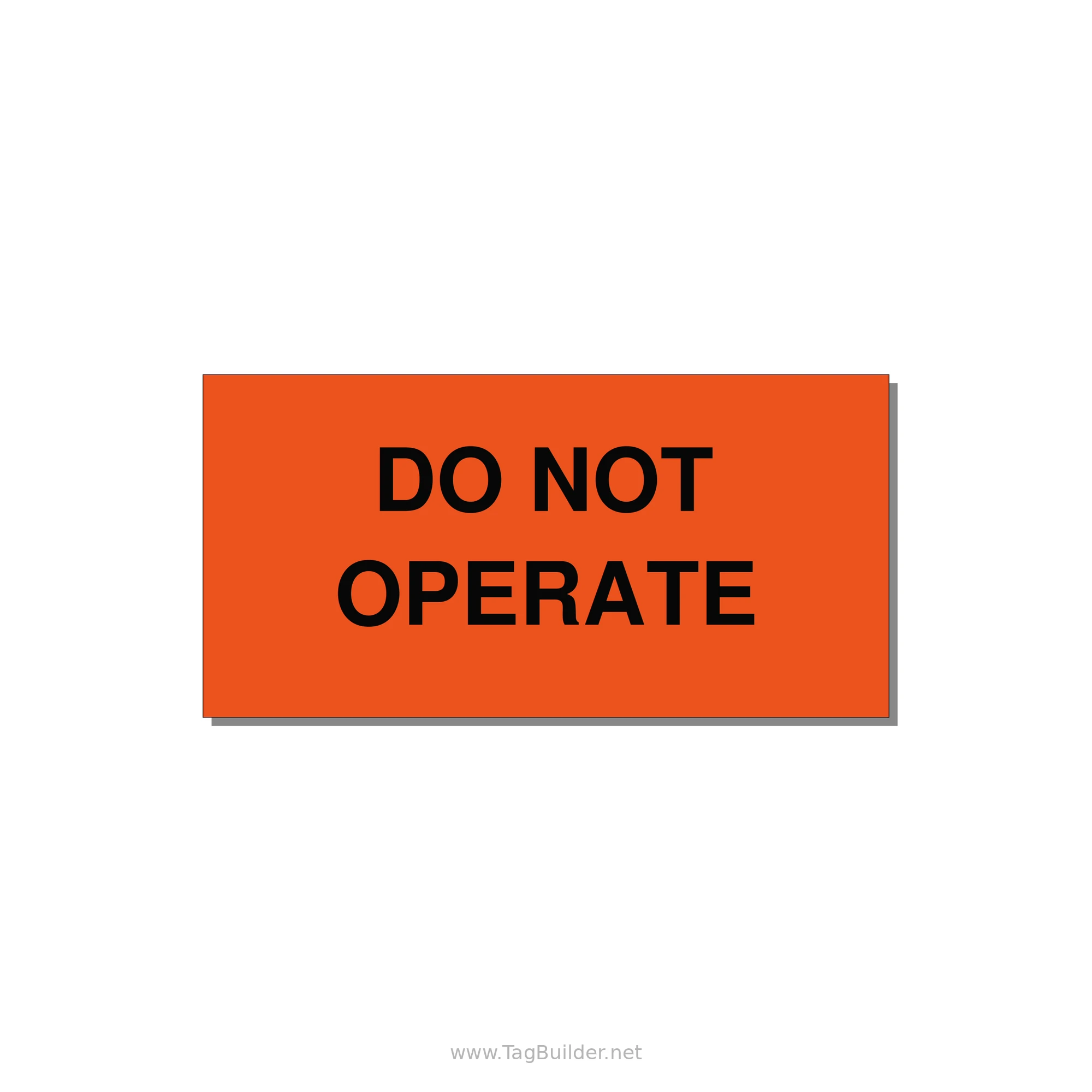 3.0x1.5" Equipment Safety Tag - DO NOT OPERATE — 3x1.5" Black on Orange, Adhesive