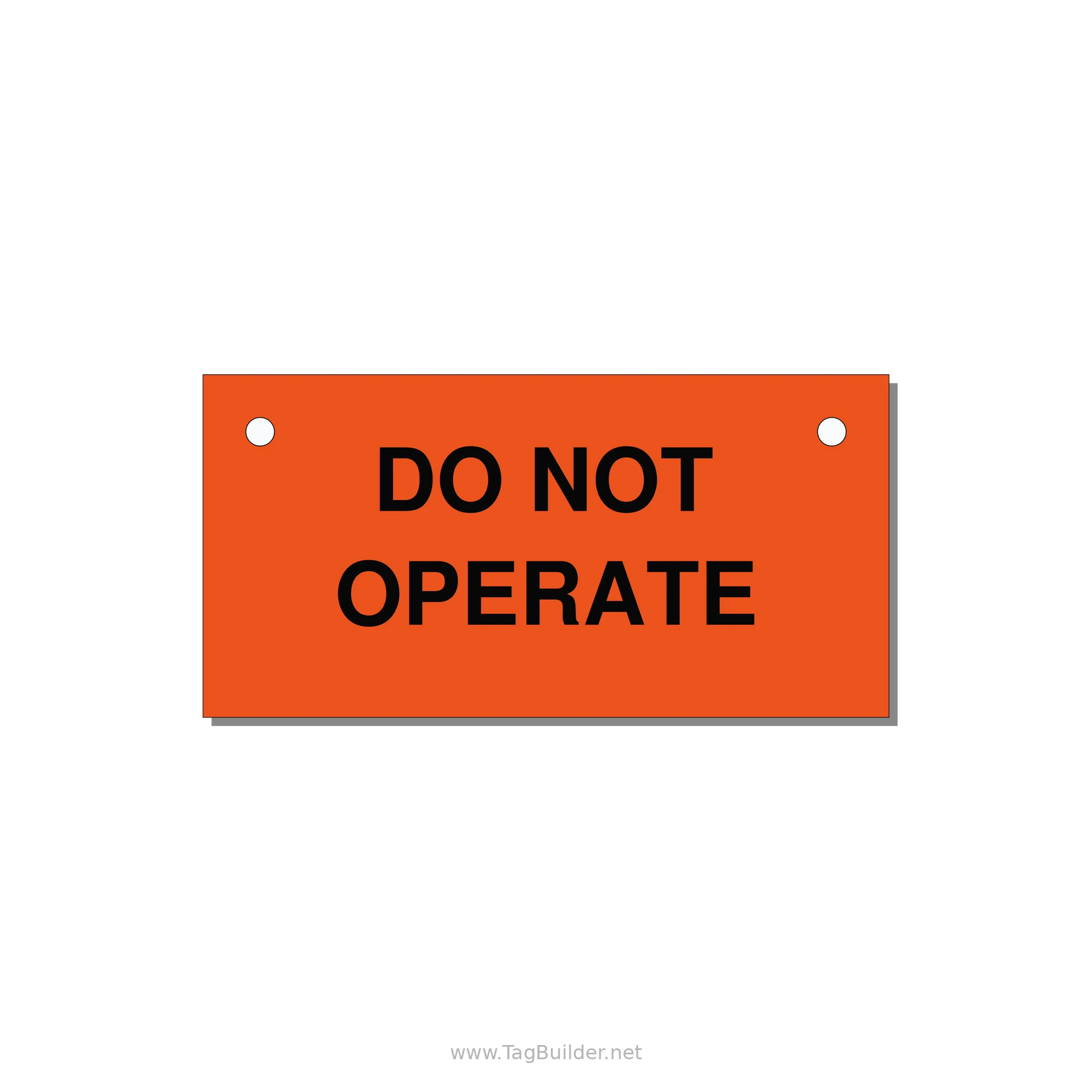 3.0x1.5" Equipment Safety Tag - DO NOT OPERATE — 3x1.5" Black on Orange, Holes