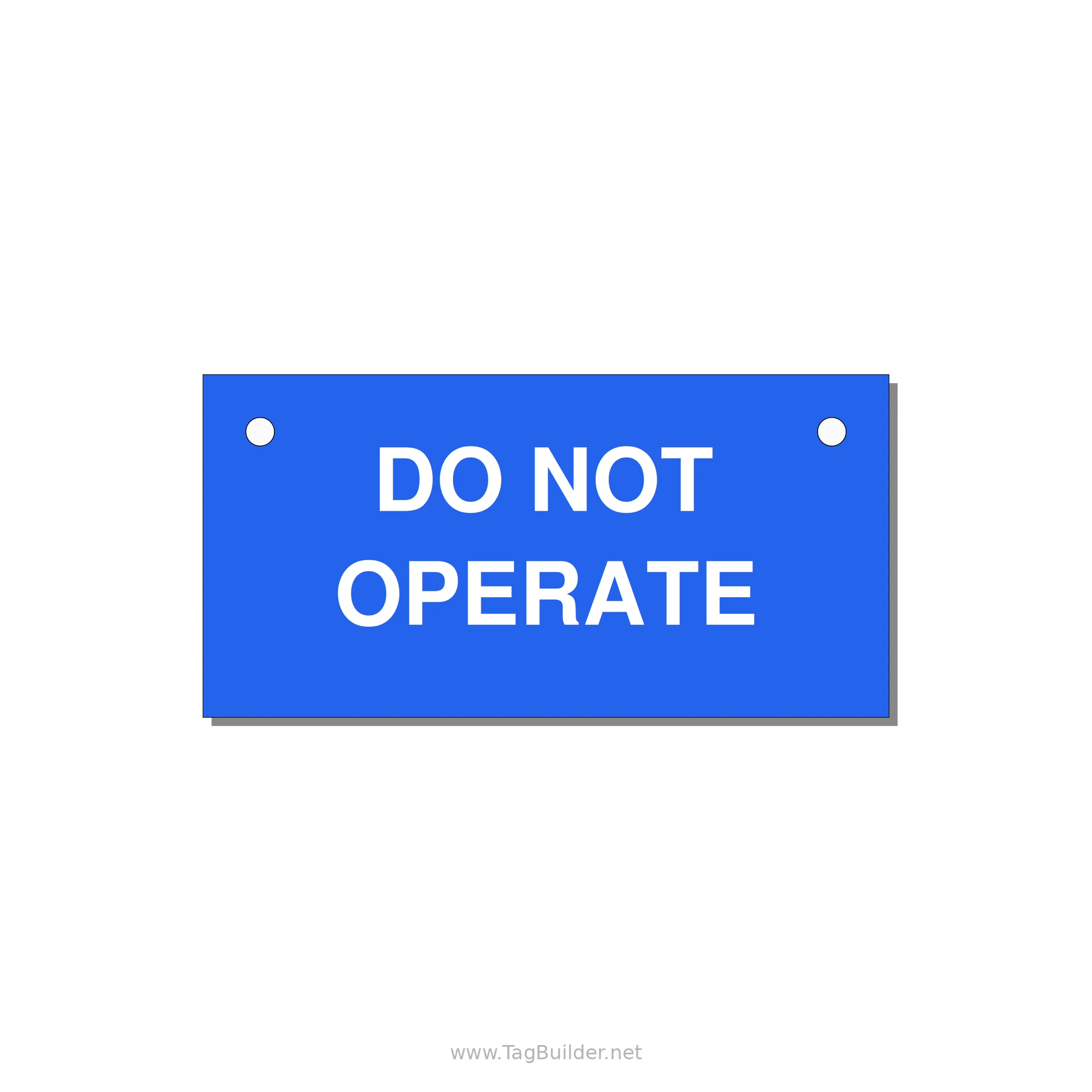 3.0x1.5" Equipment Safety Tag - DO NOT OPERATE — 3x1.5" White on Blue, Holes