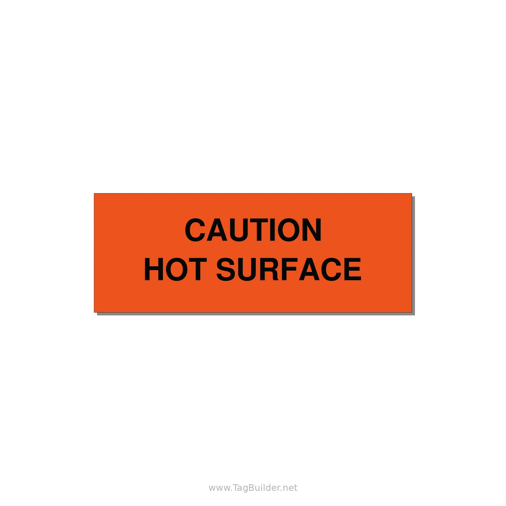 4.0x1.5" Caution Safety Label - CAUTION HOT SURFACE — 4x1.5" Black on Orange, Adhesive