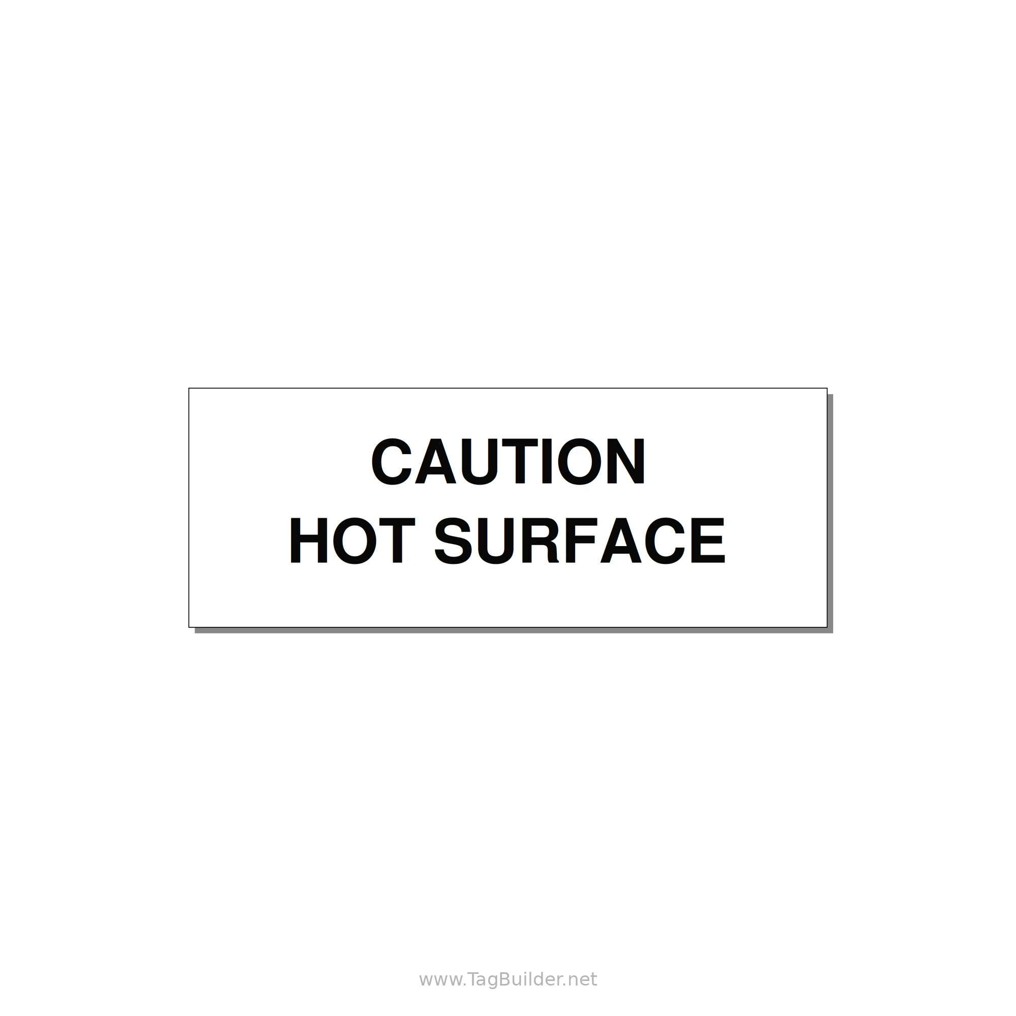 4.0x1.5" Caution Safety Label - CAUTION HOT SURFACE — 4x1.5" Black on White, Adhesive