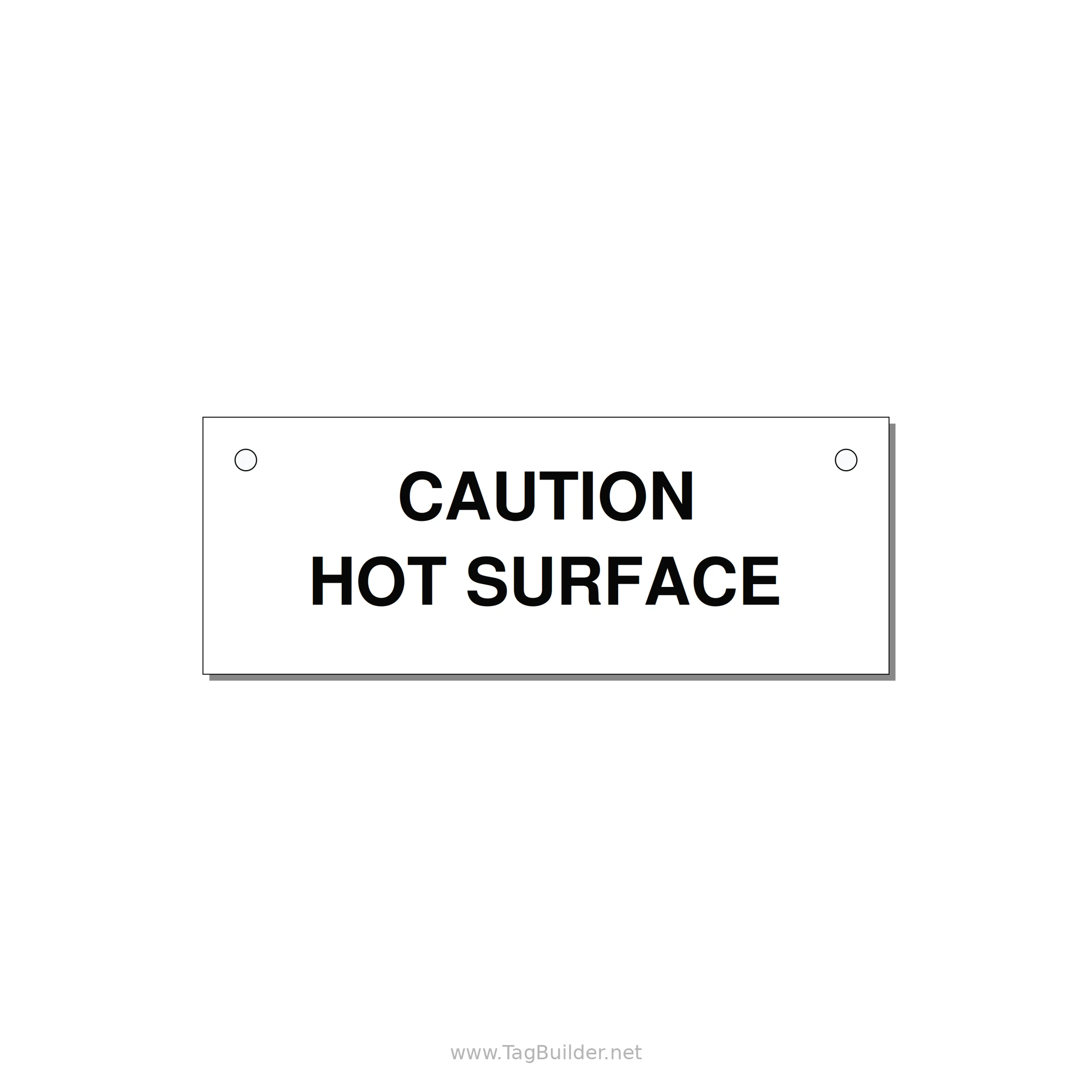 4.0x1.5" Caution Safety Label - CAUTION HOT SURFACE — 4x1.5" Black on White, Holes