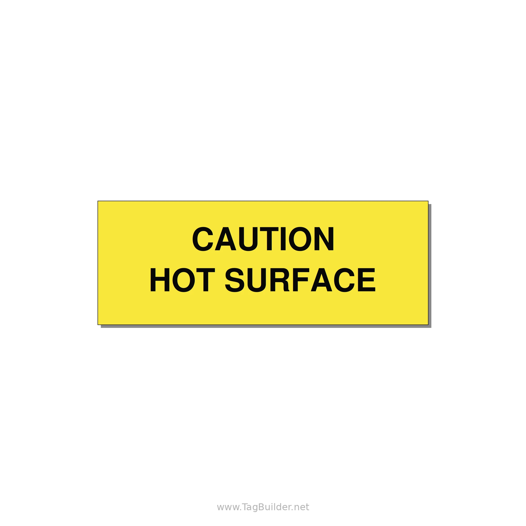 4.0x1.5" Caution Safety Label - CAUTION HOT SURFACE — 4x1.5" Black on Yellow, Adhesive