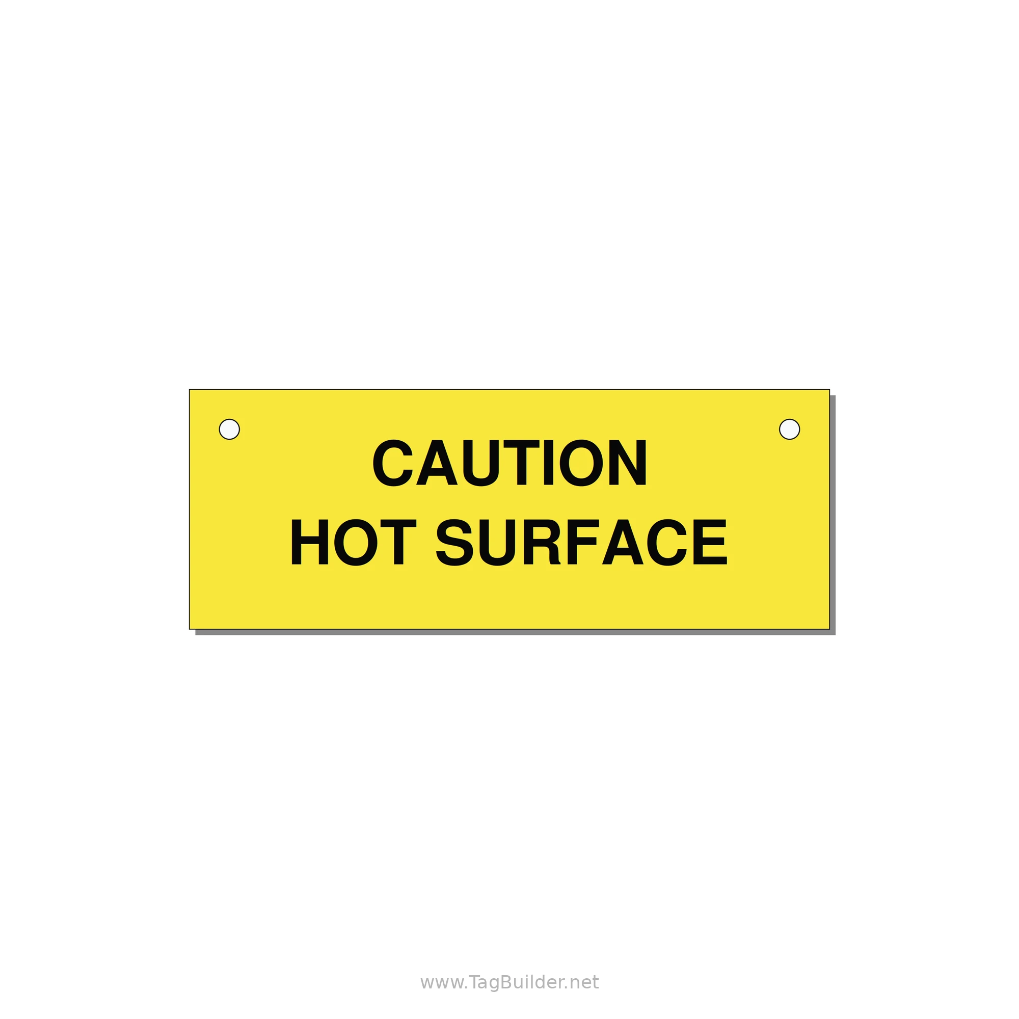 4.0x1.5" Caution Safety Label - CAUTION HOT SURFACE — 4x1.5" Black on Yellow, Holes