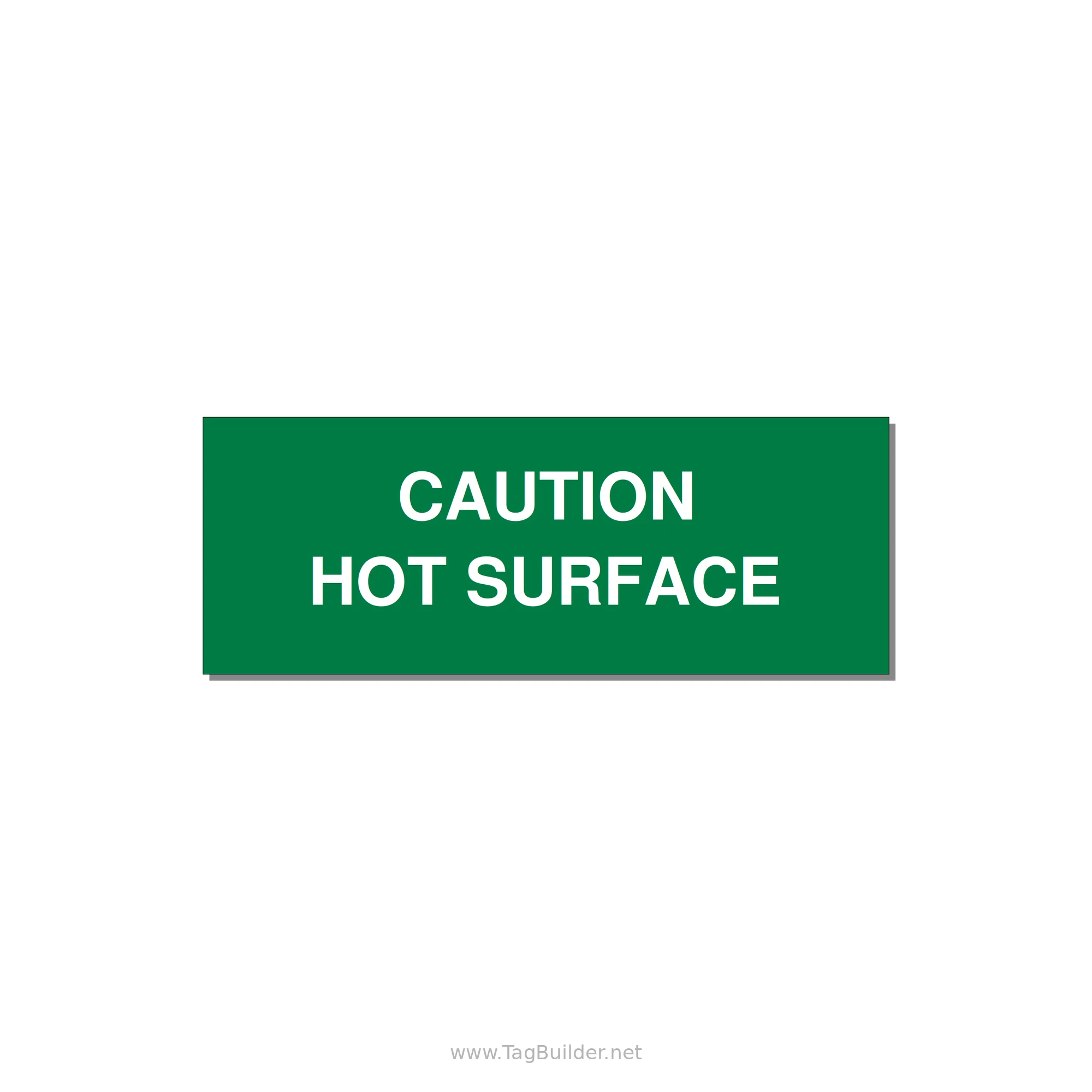 4.0x1.5" Caution Safety Label - CAUTION HOT SURFACE — 4x1.5" White on Green, Adhesive