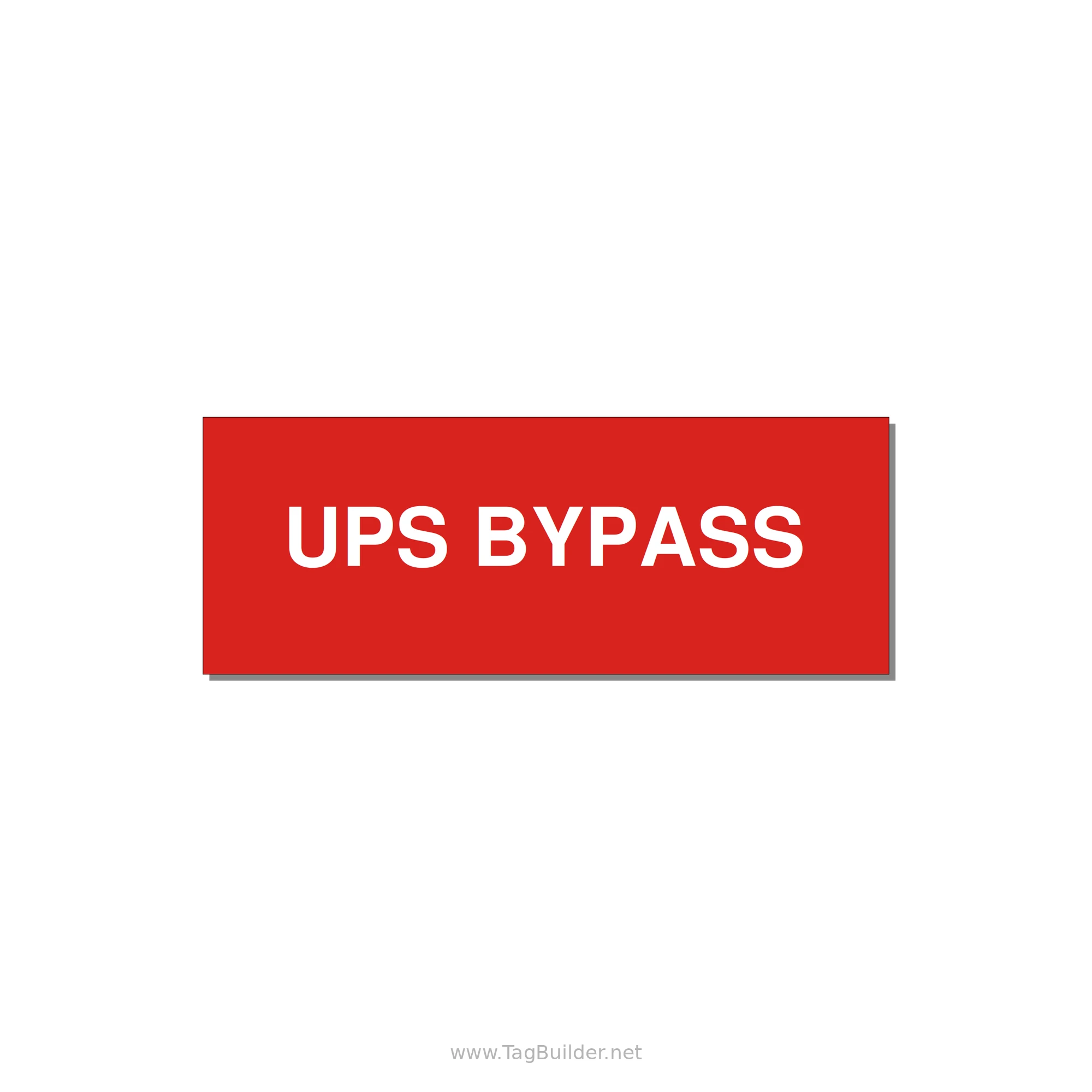 4.0x1.5" Safety Label - UPS BYPASS — 4x1.5" White on Red, Adhesive