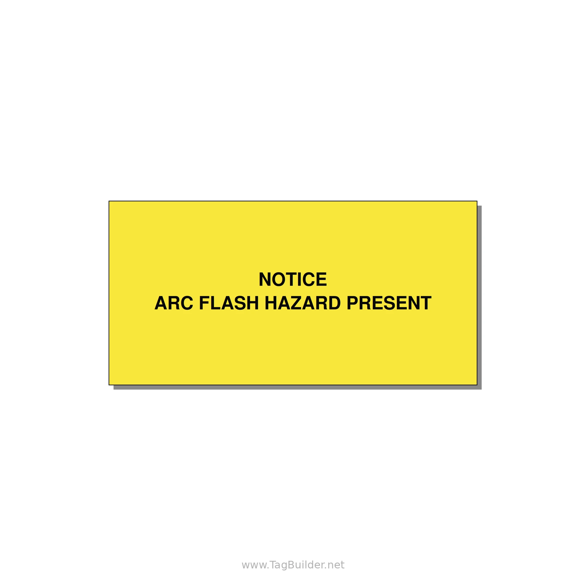 4.0x2.0" Arc Flash Safety Label - NOTICE ARC FLASH HAZARD P — 4x2" Black on Yellow, Adhesive