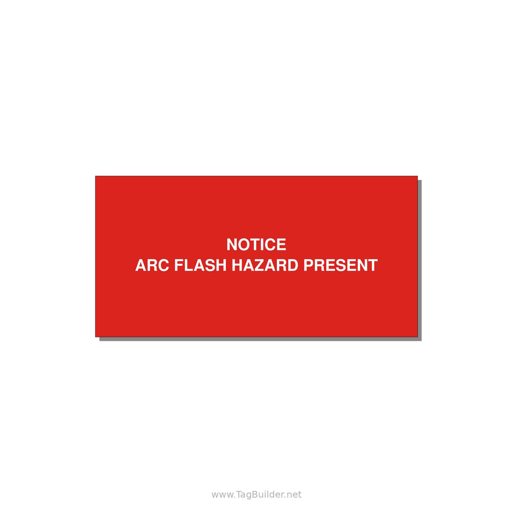 4.0x2.0" Arc Flash Safety Label - NOTICE ARC FLASH HAZARD P — 4x2" White on Red, Adhesive