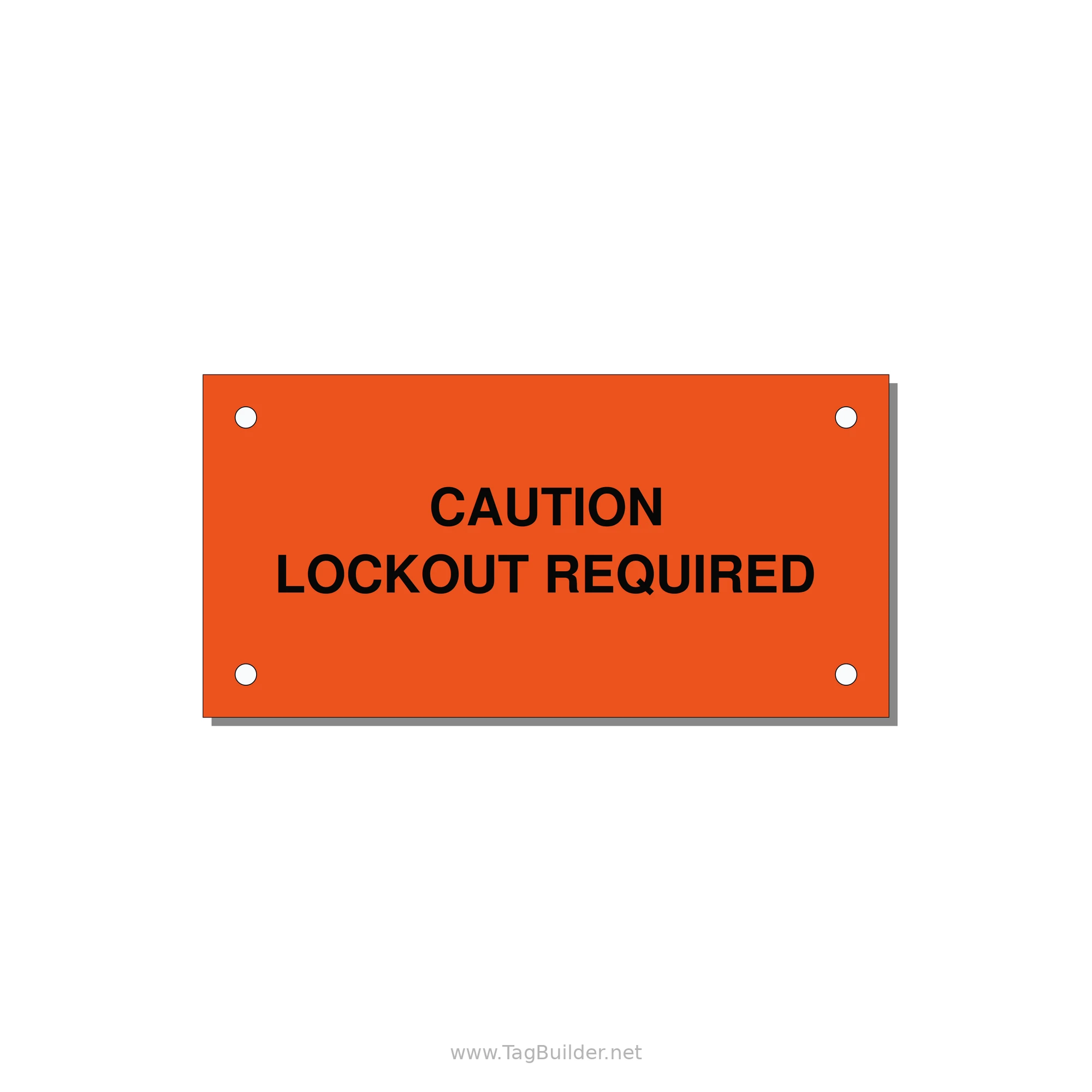 4.0x2.0" Caution Safety Label - CAUTION LOCKOUT REQUIRED — 4x2" Black on Orange, Holes