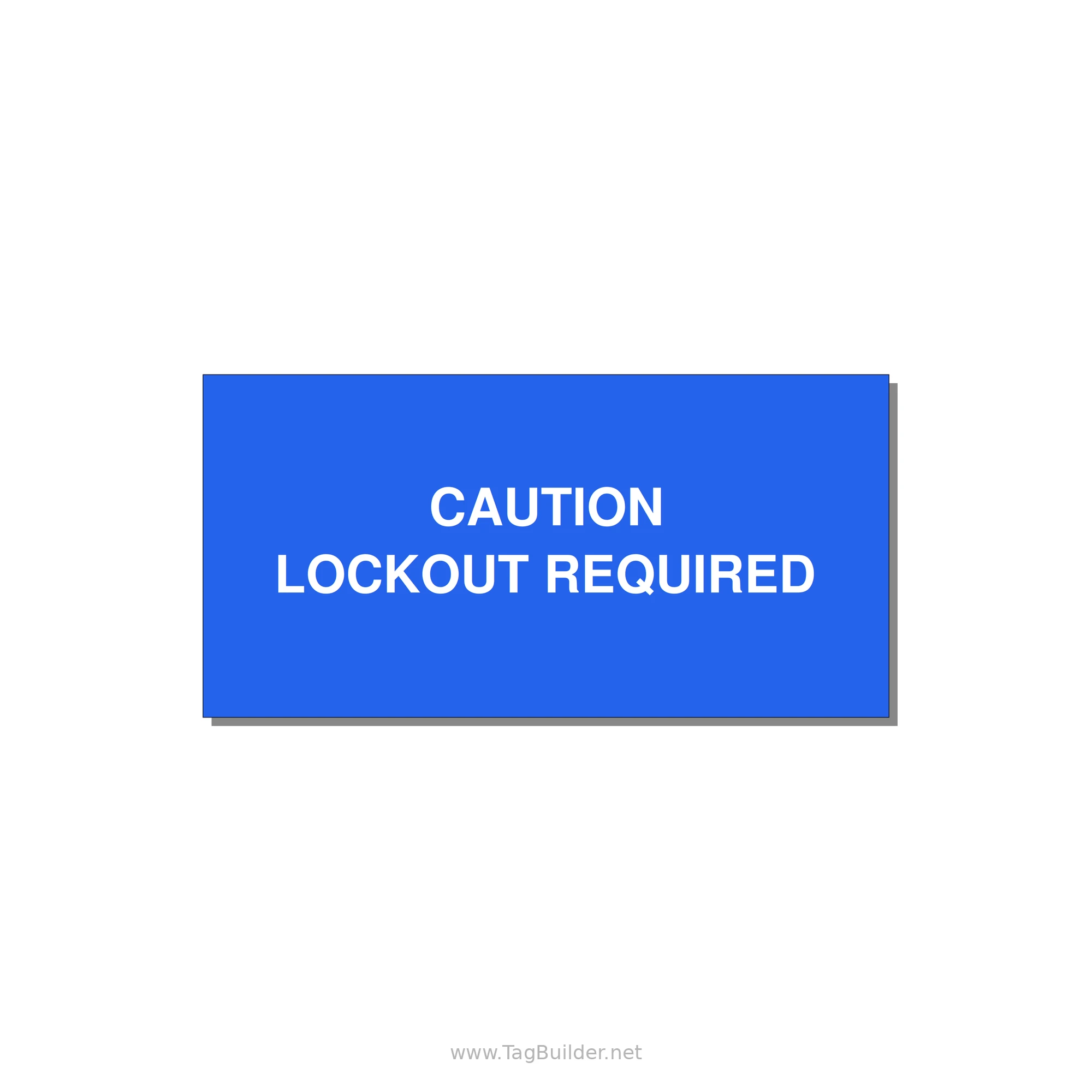 4.0x2.0" Caution Safety Label - CAUTION LOCKOUT REQUIRED — 4x2" White on Blue, Adhesive