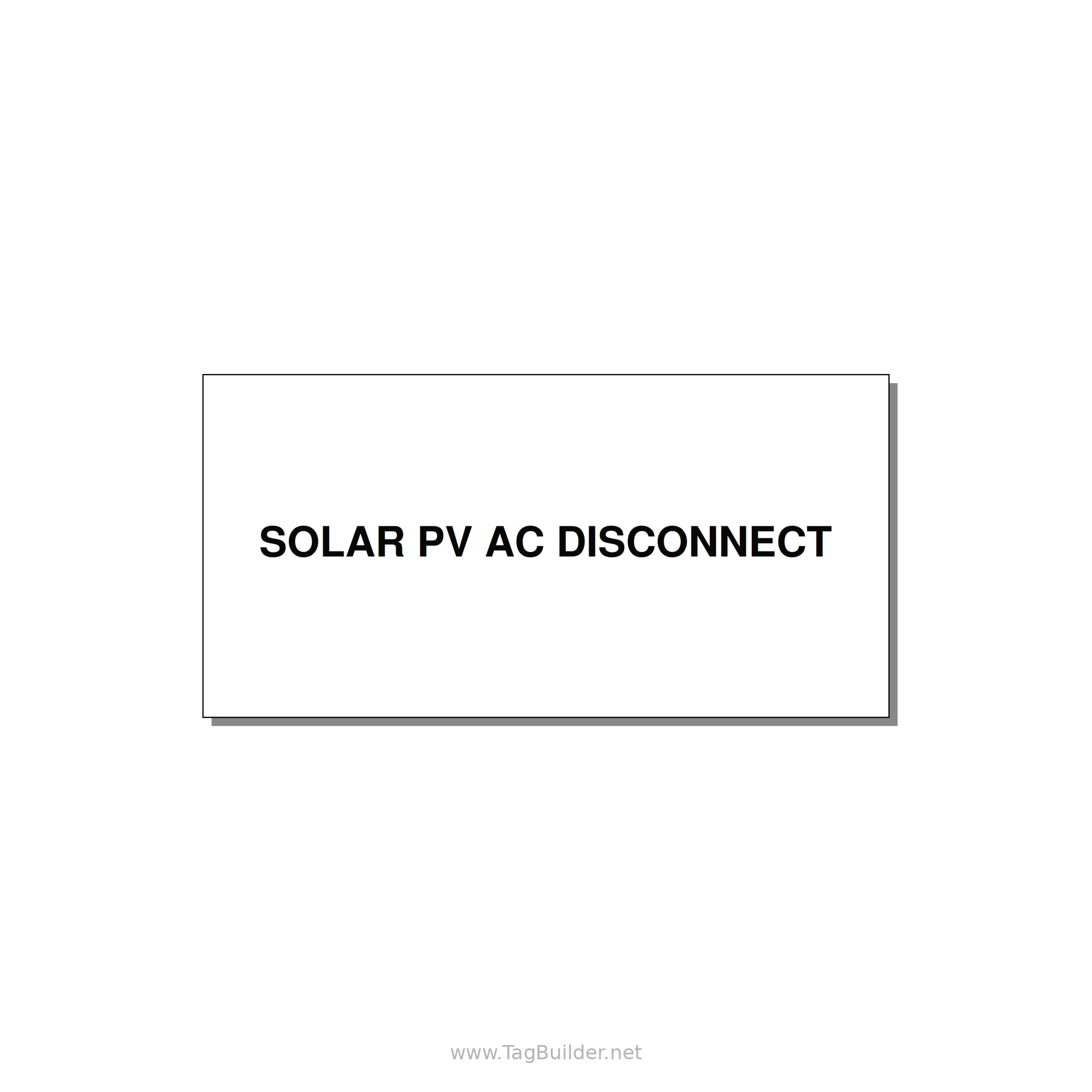 4.0x2.0" Disconnect Switch Label - SOLAR PV AC DISCONNECT — 4x2" Black on White, Adhesive