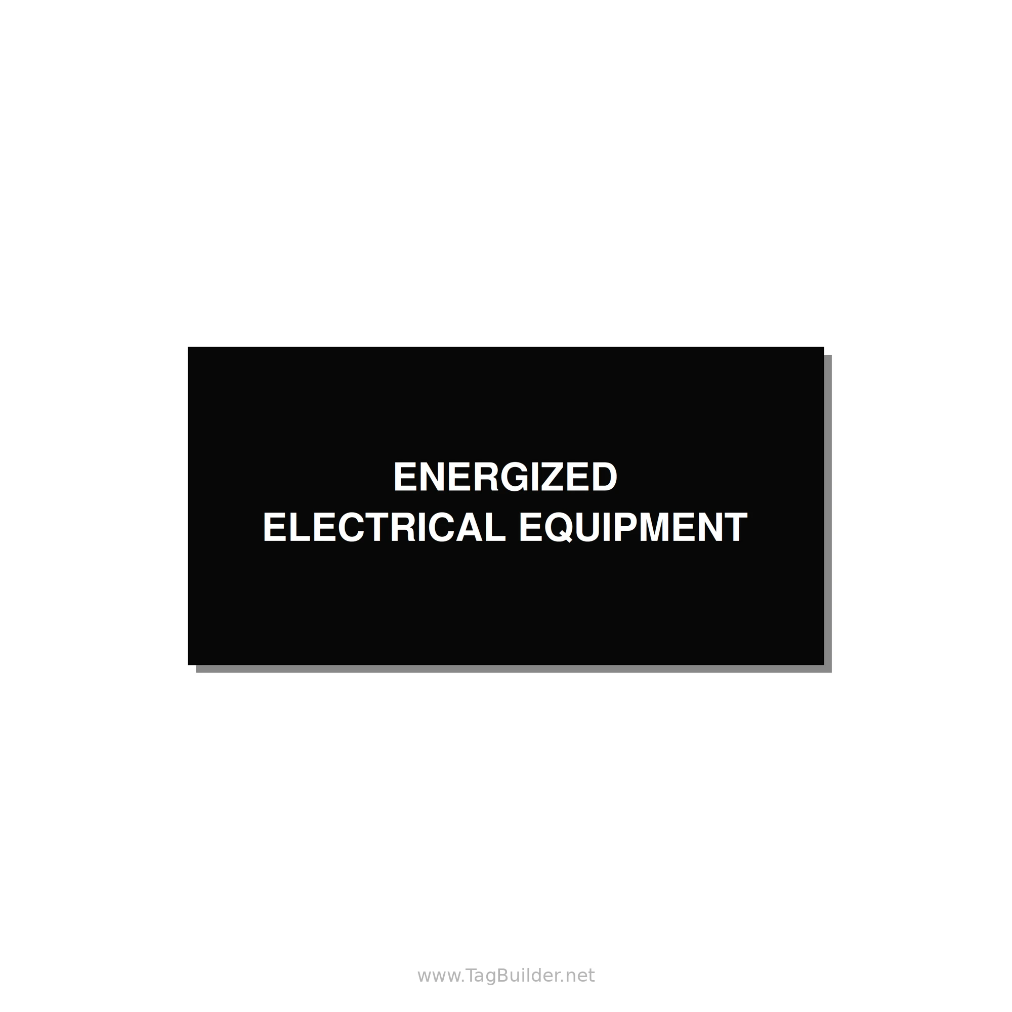 4.0x2.0" Electrical Safety Label - ENERGIZED ELECTRICAL EQUI — 4x2" White on Black, Adhesive