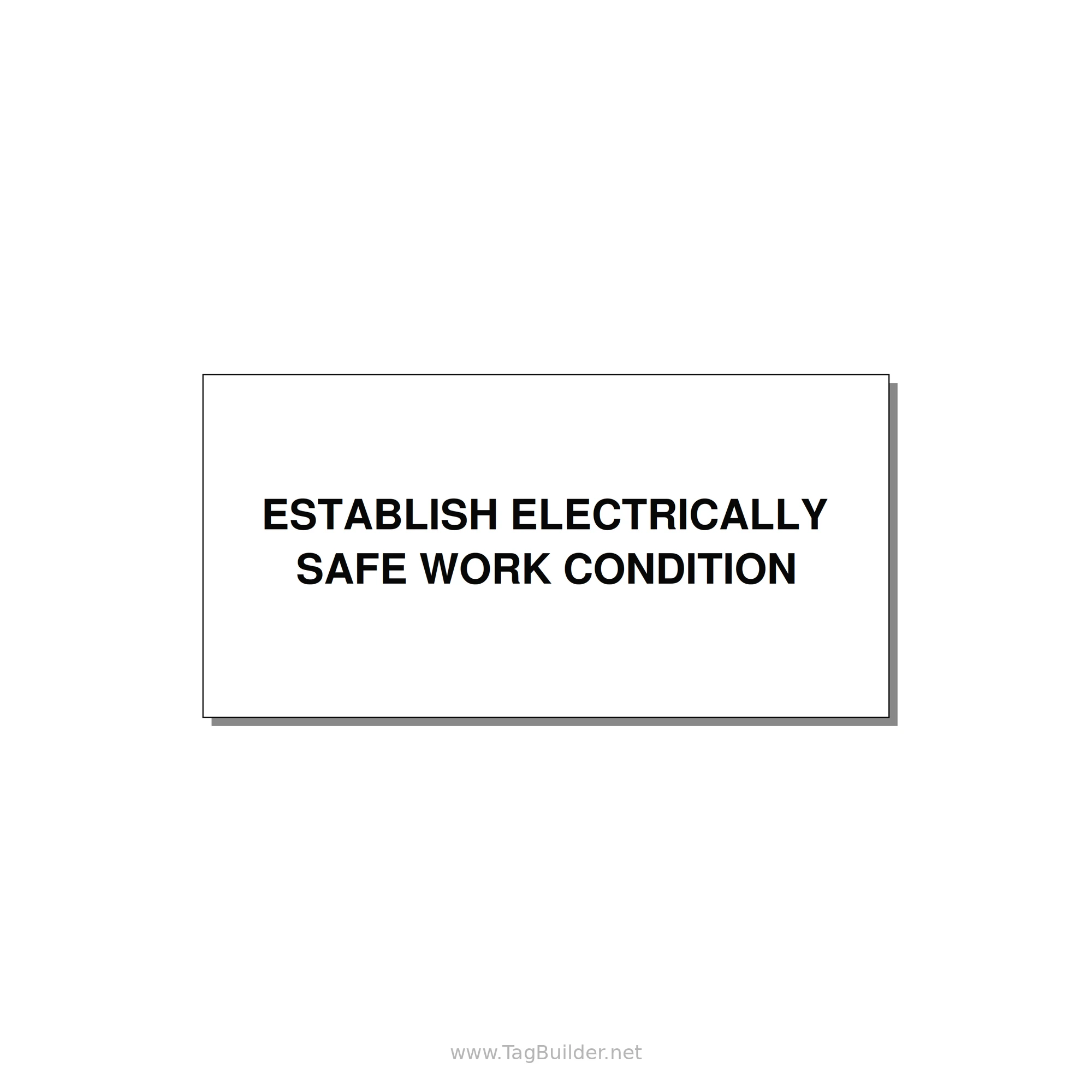4.0x2.0" Electrical Safety Label - ESTABLISH ELECTRICALLY SA — 4x2" Black on White, Adhesive