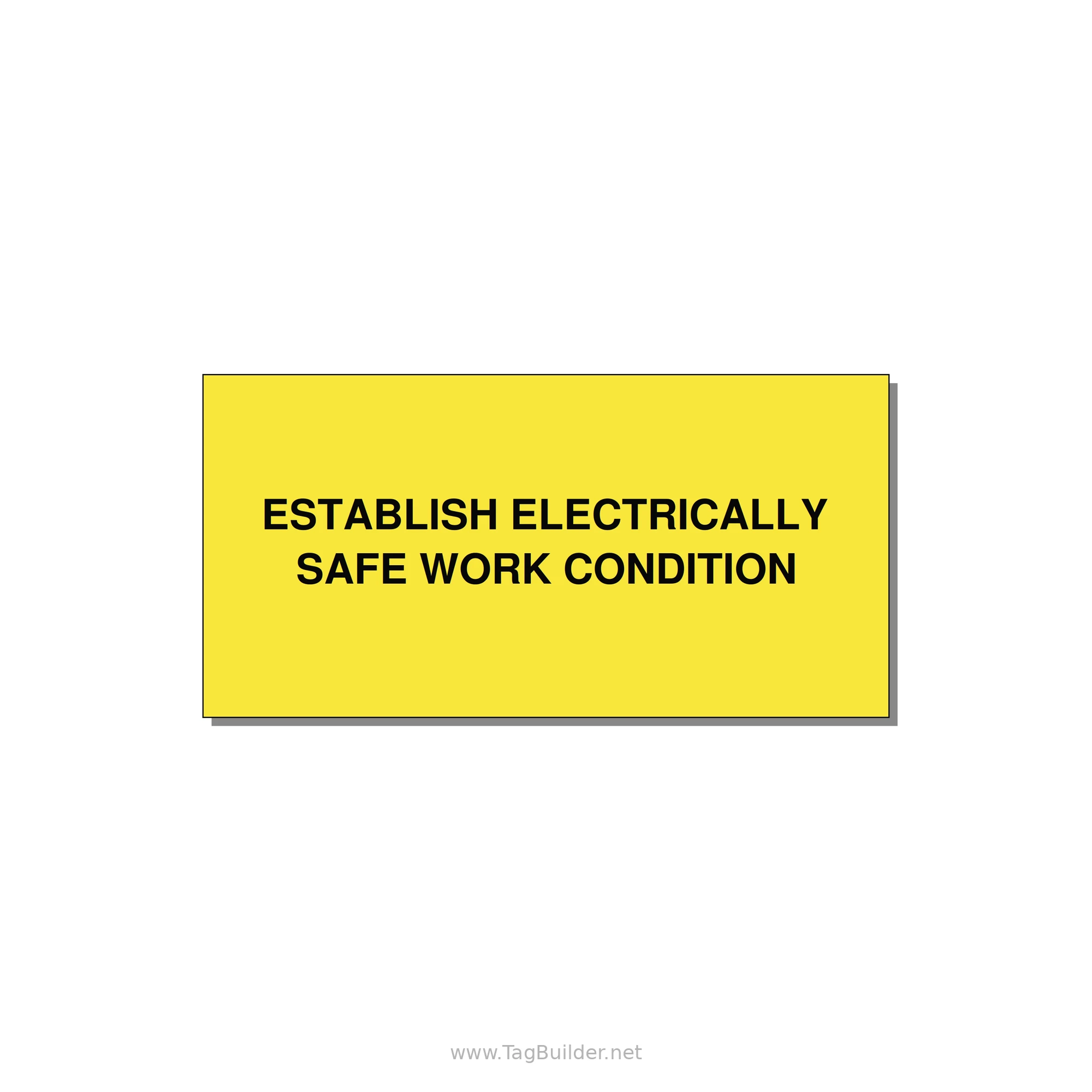 4.0x2.0" Electrical Safety Label - ESTABLISH ELECTRICALLY SA — 4x2" Black on Yellow, Adhesive