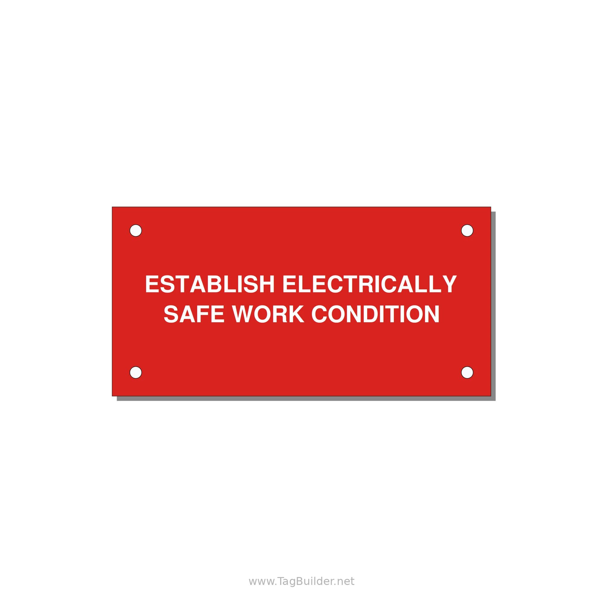 4.0x2.0" Electrical Safety Label - ESTABLISH ELECTRICALLY SA — 4x2" White on Red, Holes