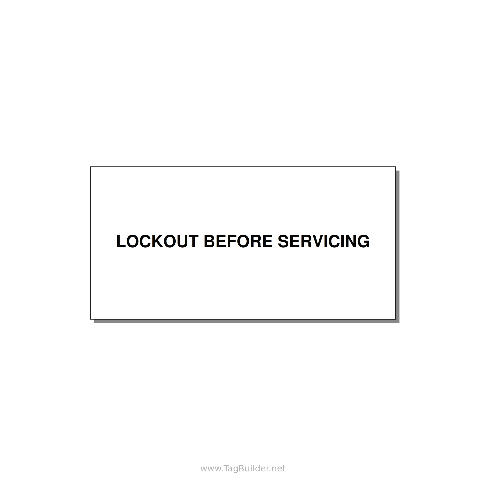 4.0x2.0" Lockout Tagout Label - LOCKOUT BEFORE SERVICING — 4x2" Black on White, Adhesive