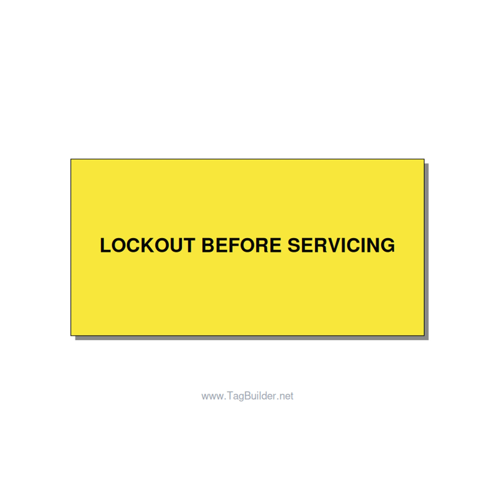 4.0x2.0" Lockout Tagout Label - LOCKOUT BEFORE SERVICING, Black/Yellow, Adhesive