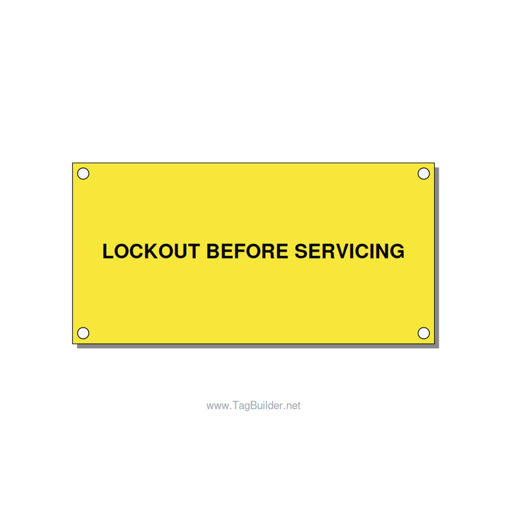 4.0x2.0" Lockout Tagout Label - LOCKOUT BEFORE SERVICING, Black/Yellow, Holes