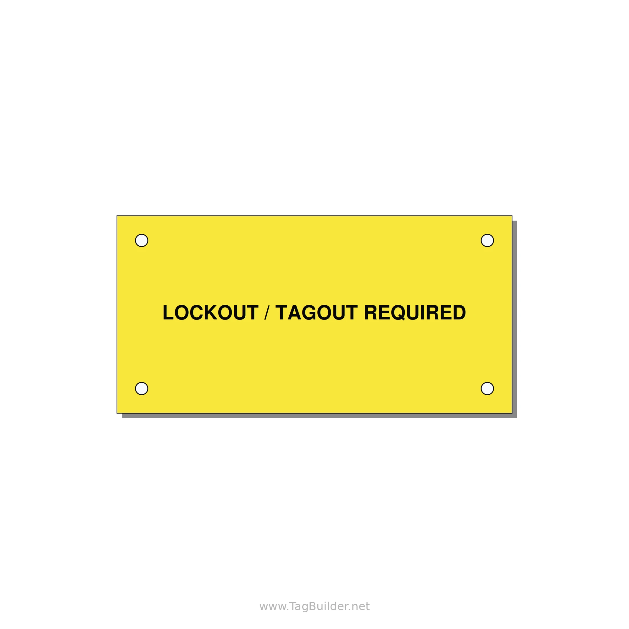 4.0x2.0" Lockout Tagout Label - LOCKOUT / TAGOUT REQUIRED — 4x2" Black on Yellow, Holes