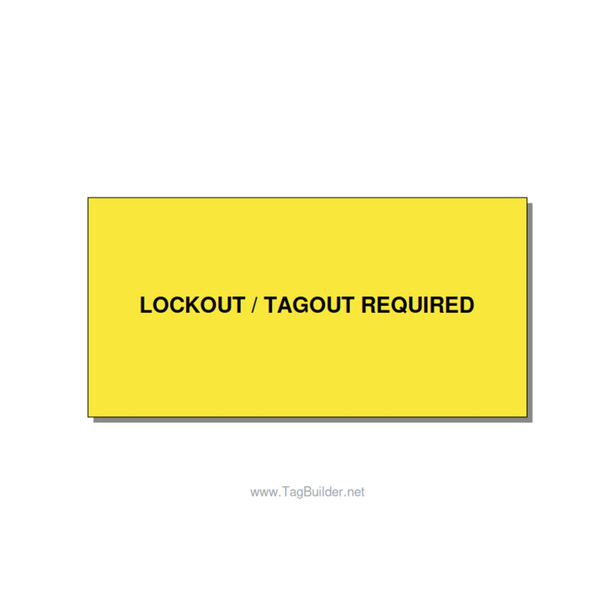 4.0x2.0" Lockout Tagout Label - LOCKOUT / TAGOUT REQUIRED, Black/Yellow, Adhesiv