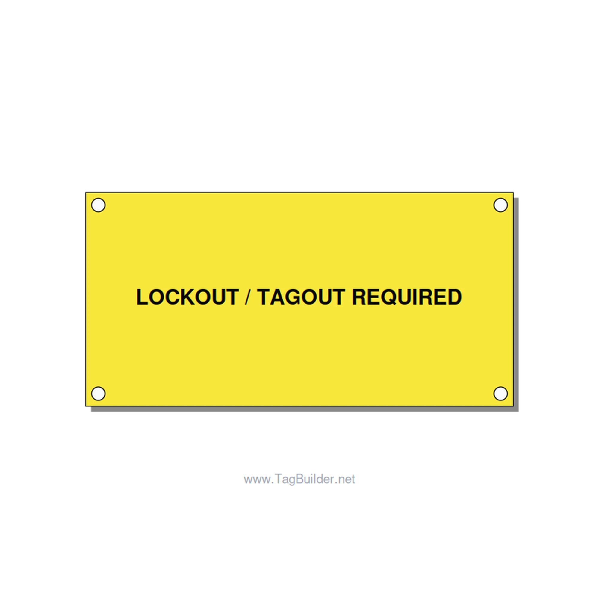 4.0x2.0" Lockout Tagout Label - LOCKOUT / TAGOUT REQUIRED, Black/Yellow, Holes