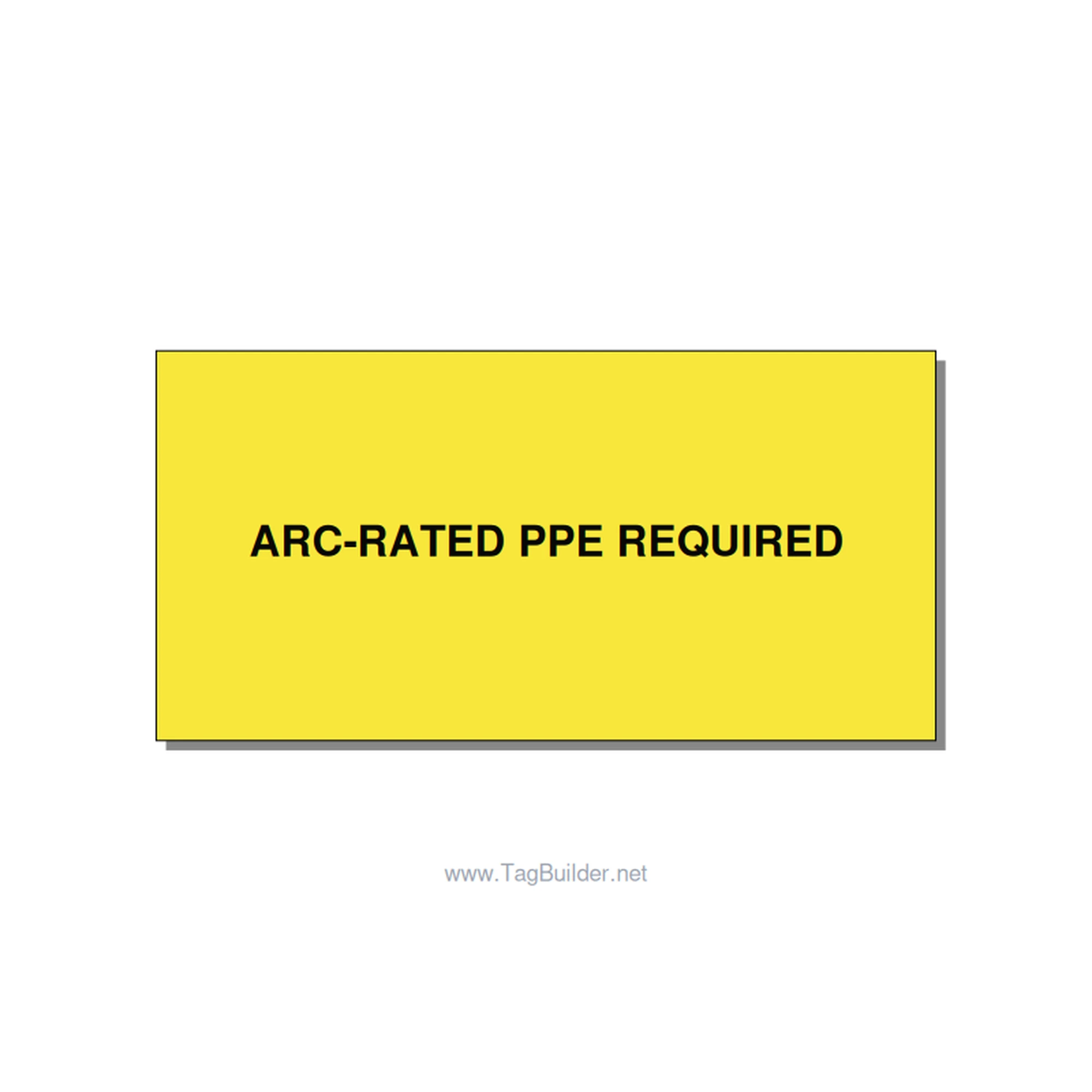 4.0x2.0" PPE Required Sign - ARC-RATED PPE REQUIRED, Black/Yellow, Adhesive