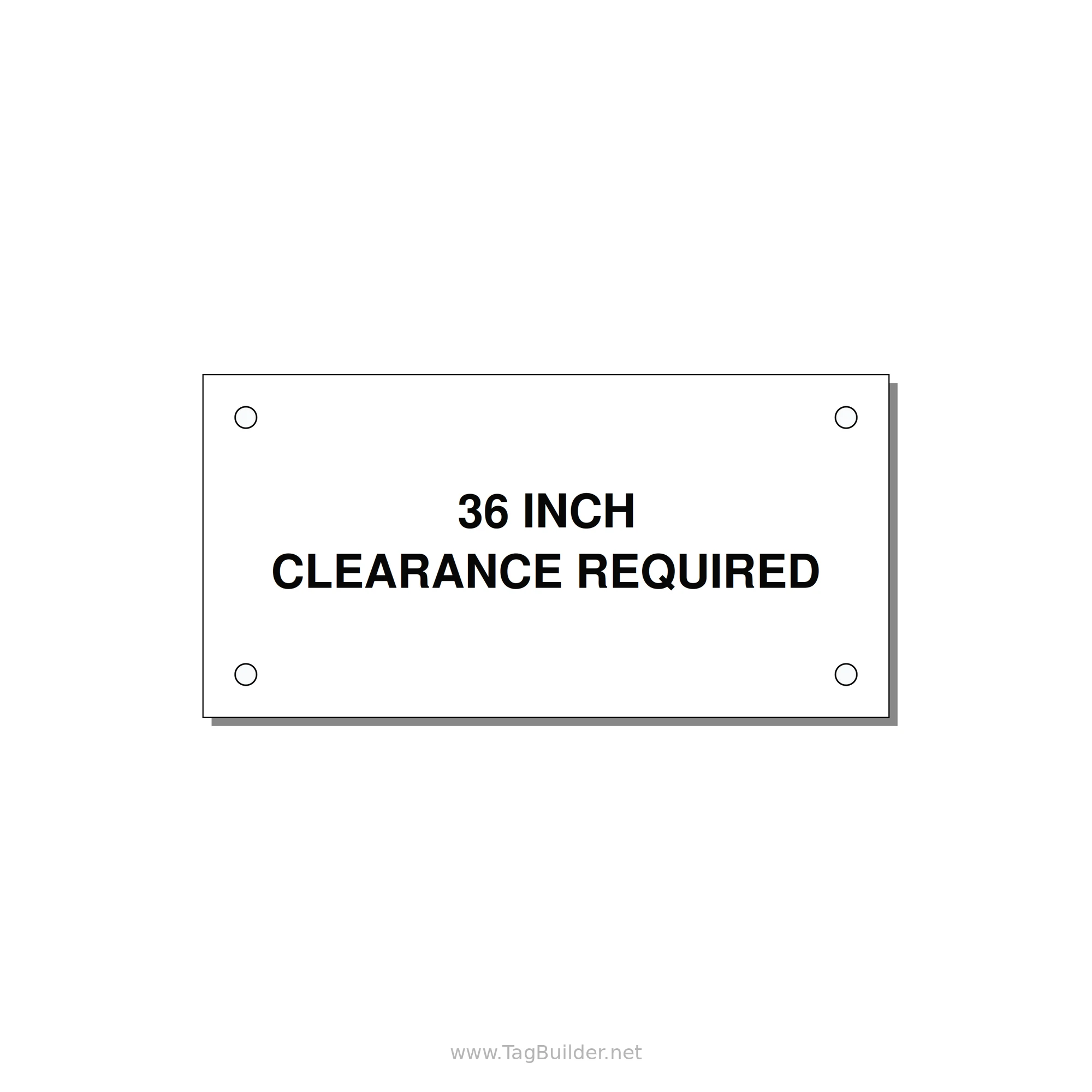 4.0x2.0" Safety Label - 36 INCH CLEARANCE REQUIRE — 4x2" Black on White, Holes