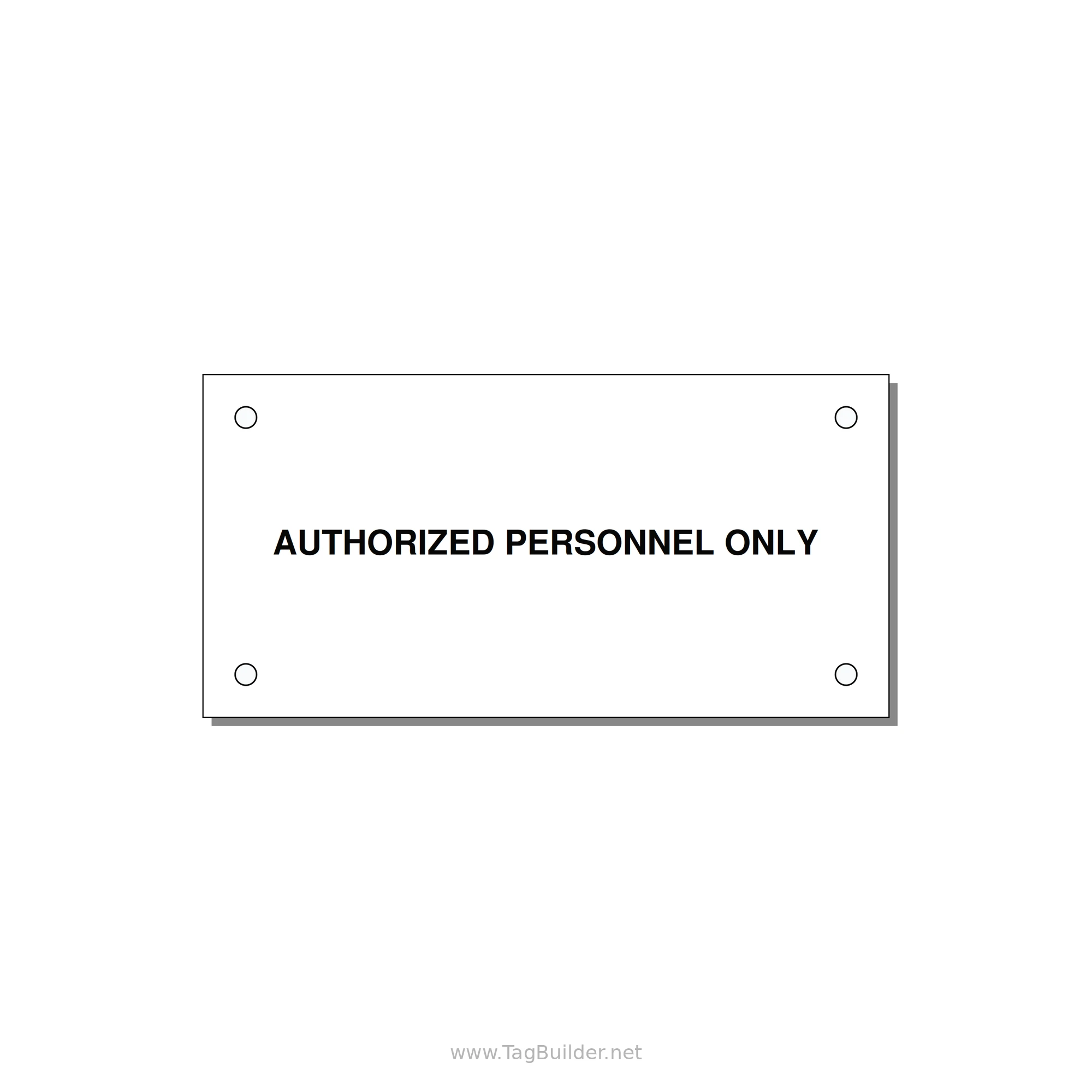 4.0x2.0" Safety Label - AUTHORIZED PERSONNEL ONLY — 4x2" Black on White, Holes